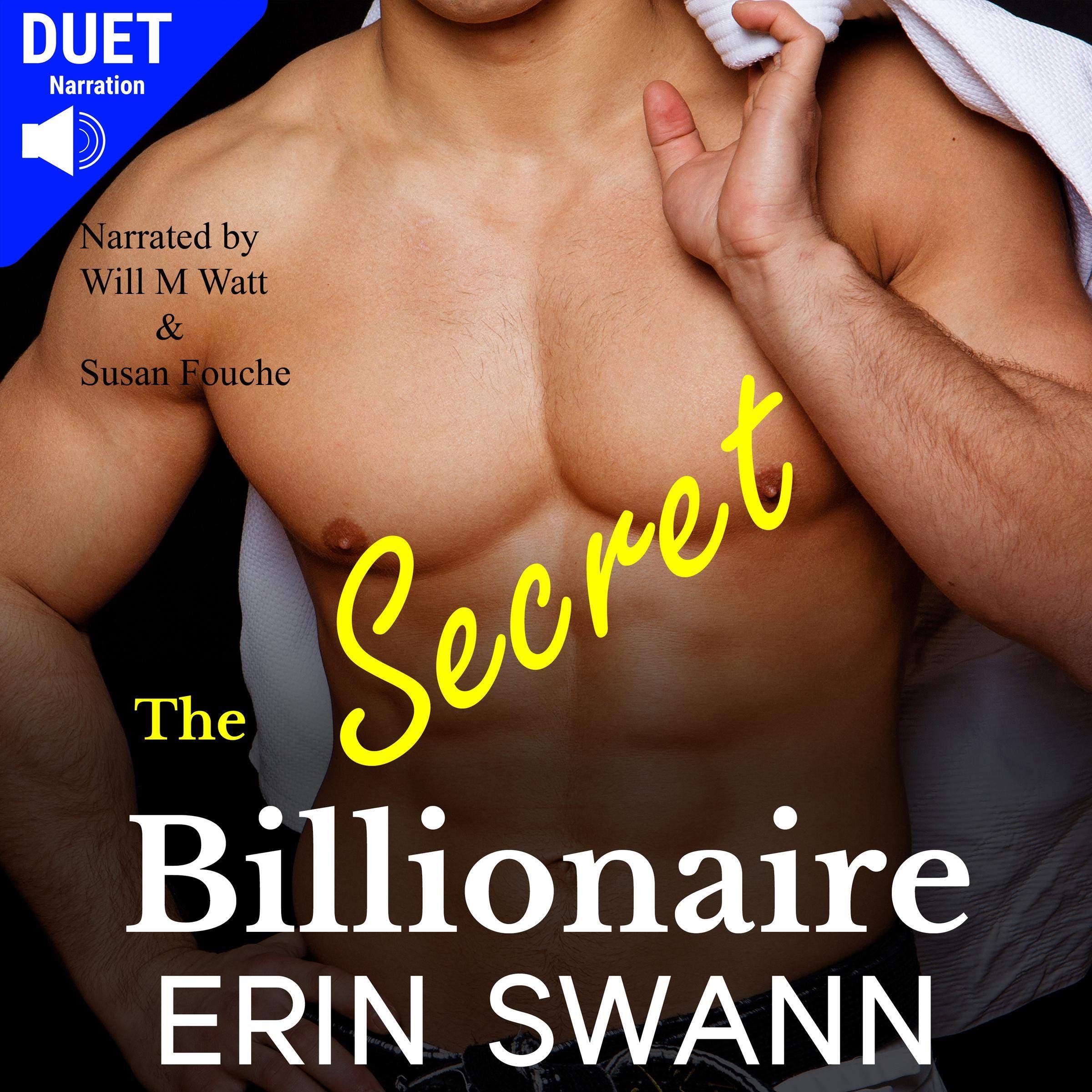 The Secret Billionaire: A Billionaire Romance Love Story