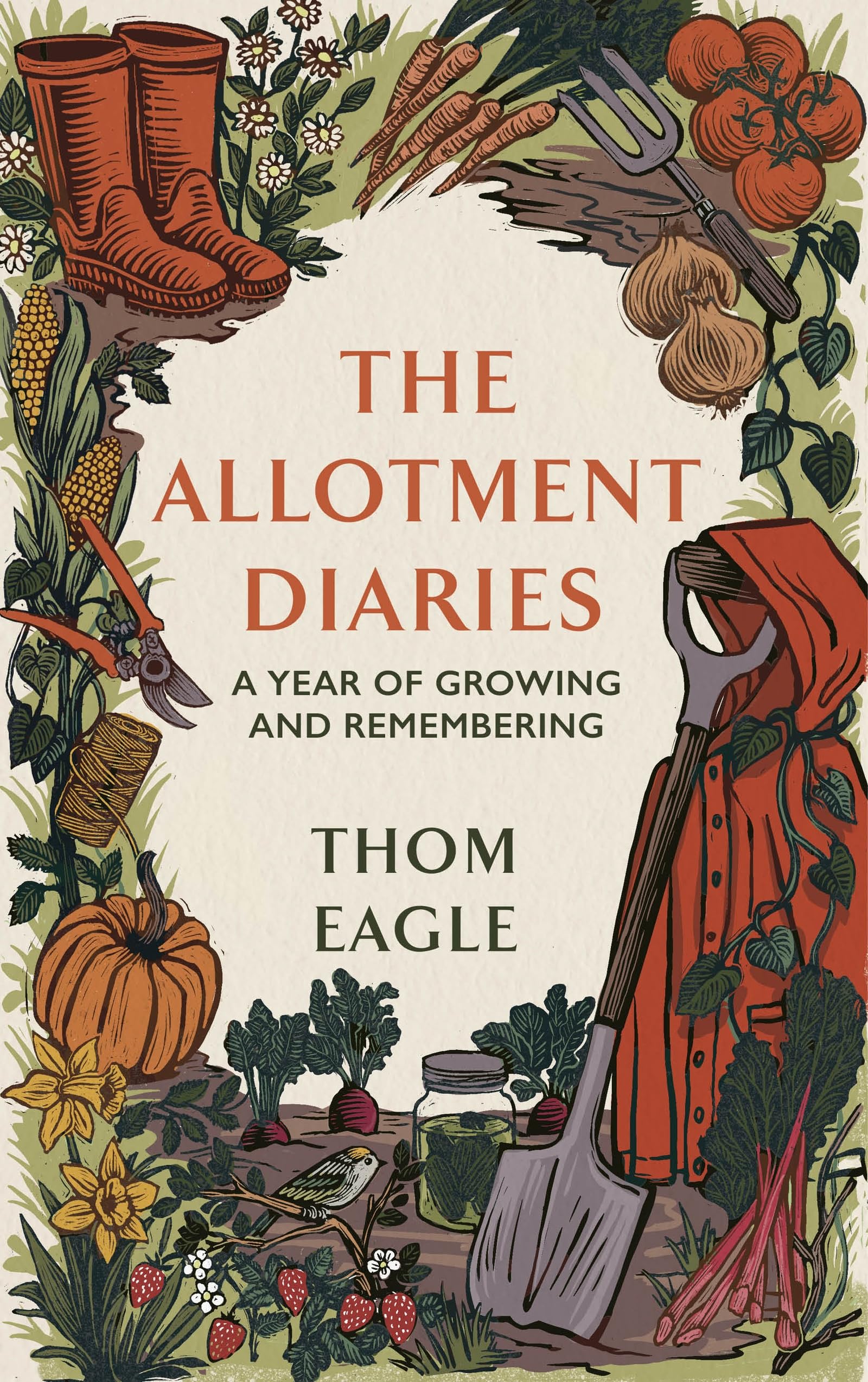 The Allotment Diaries: A Year of Growing and Remembering