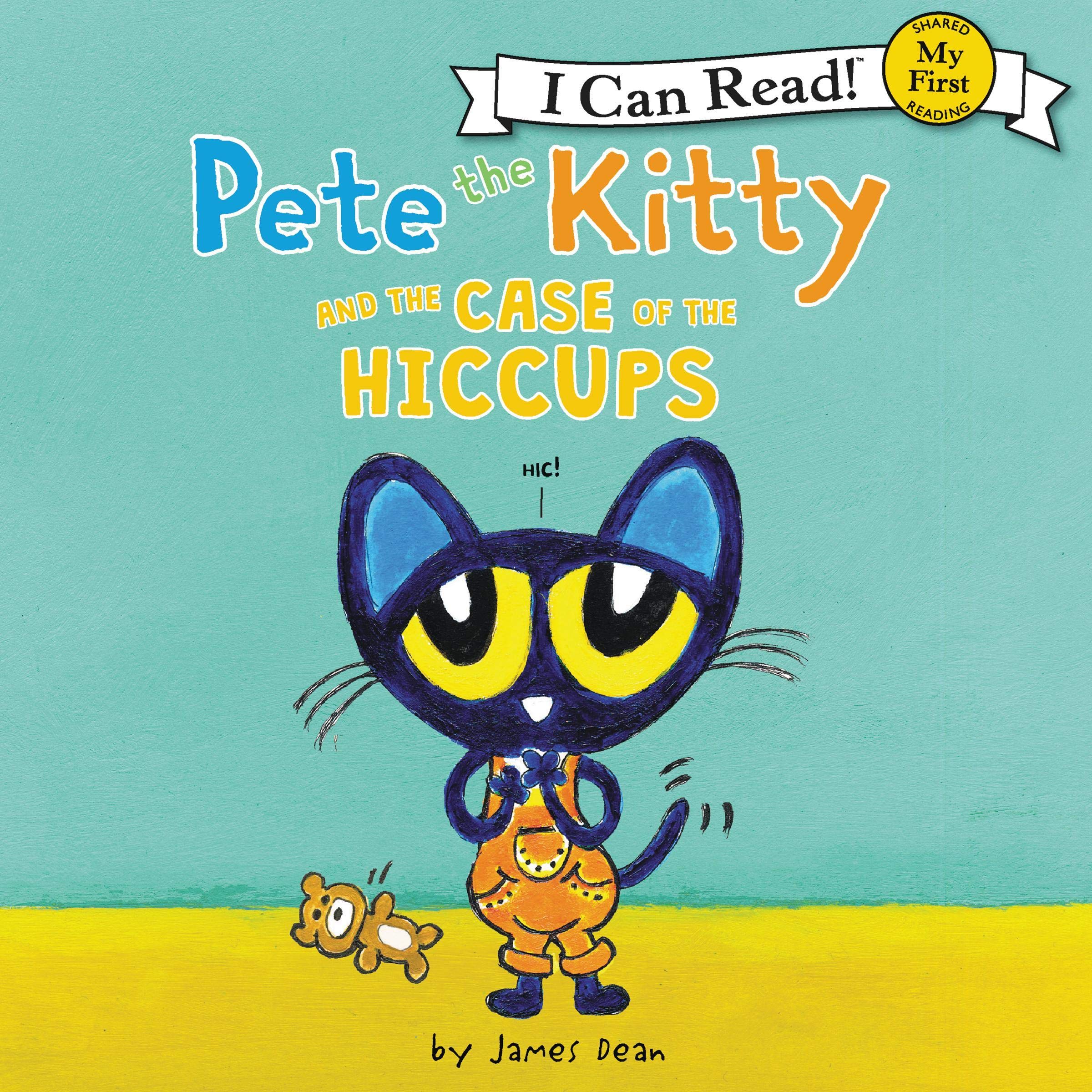 Cover art for Pete the Kitty and the Case of the Hiccups