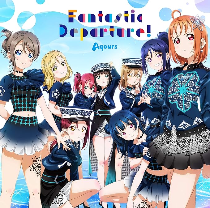 Amazon ラブライブ サンシャイン Aqours 6th Lovelive Dome Tour テーマソングcd Fantastic Departure Aqours アニメ ミュージック Amazon ラブライブ サンシャイン Aqours 6th Lovelive Dome Tour テーマソングcd Fantastic Departure Aqours アニメ ミュージック