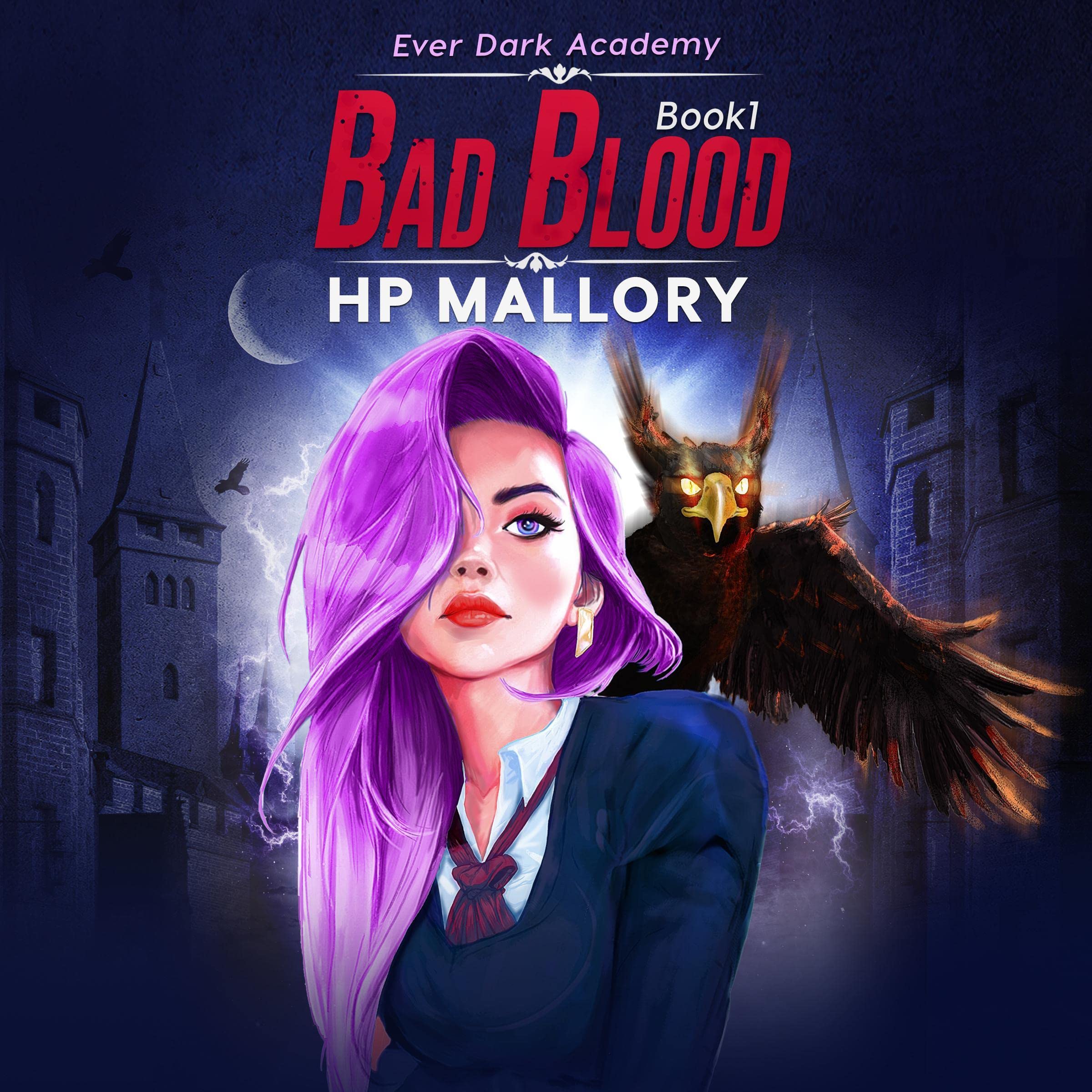 Cover art for Bad Blood: Ever Dark Academy, Book 1
