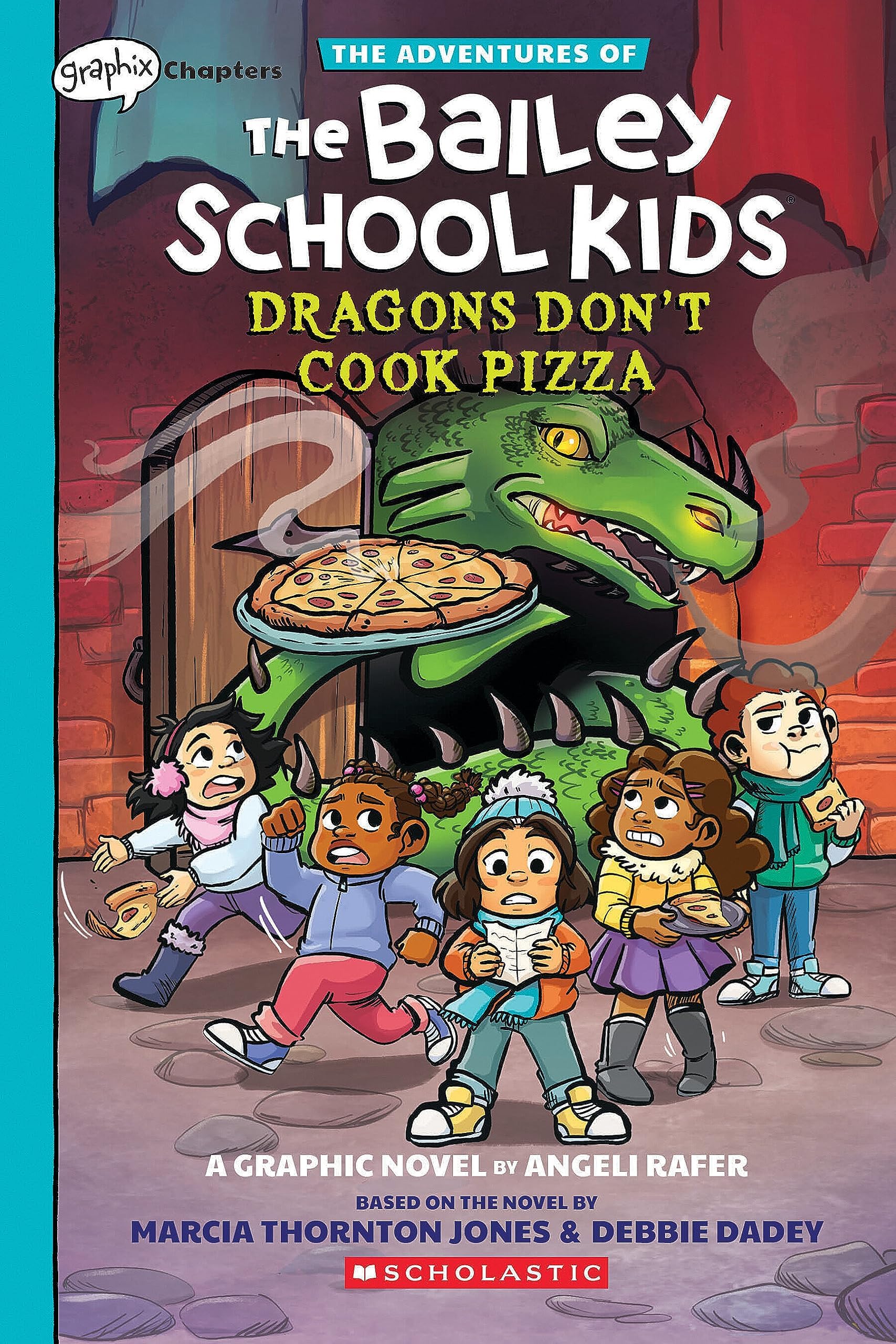 Bailey School Kids GRAPHIX #4: DRAGONS DON''T COOK PIZZA (Adventures of the Bailey School Kids Graphix)