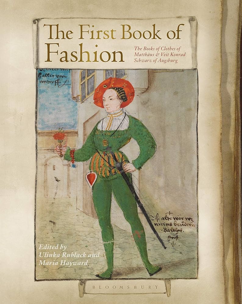 The First Book of Fashion: The Book of Clothes of Matthaeus