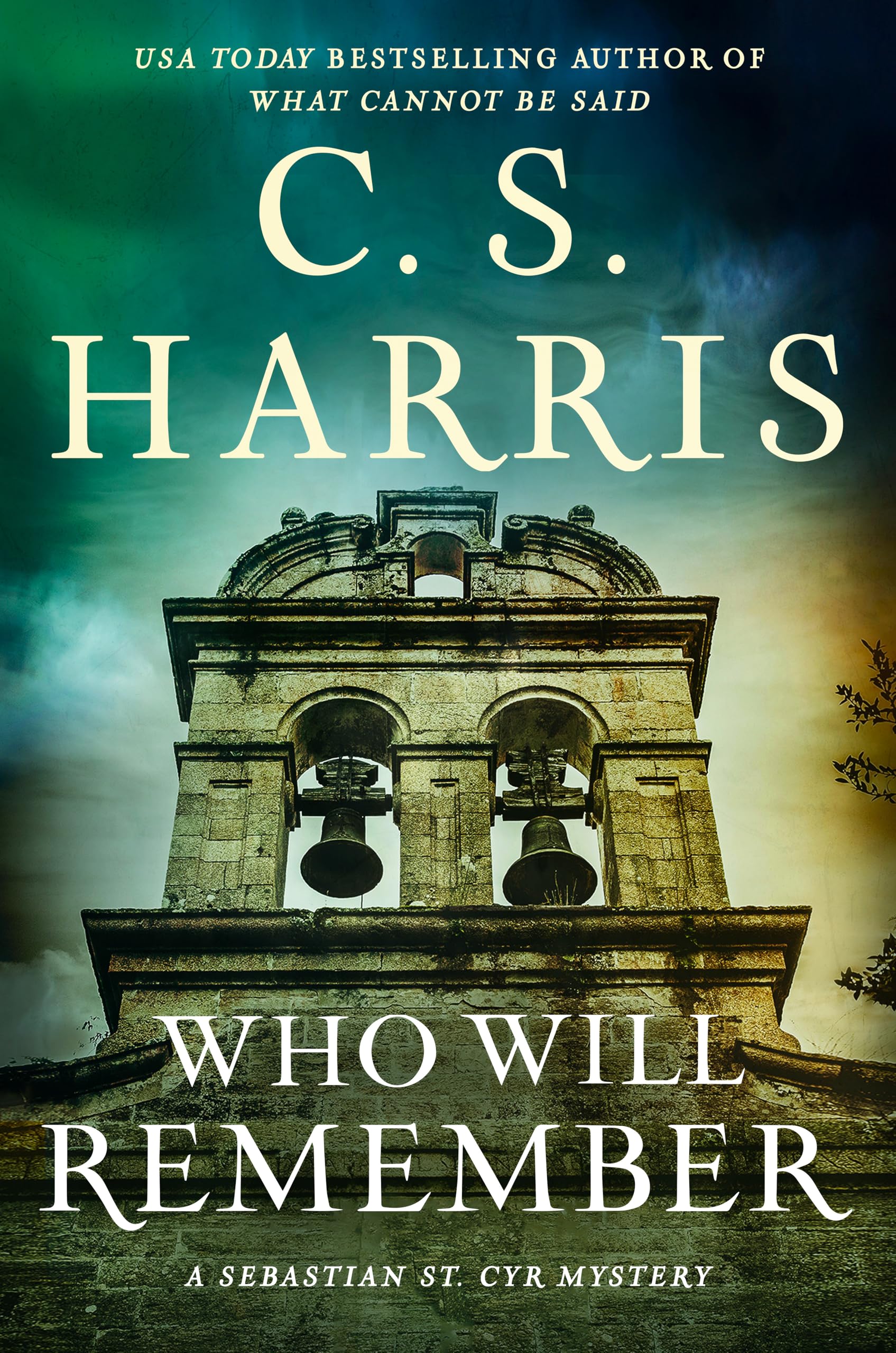 Who Will Remember by C. S. Harris - 9780593639214