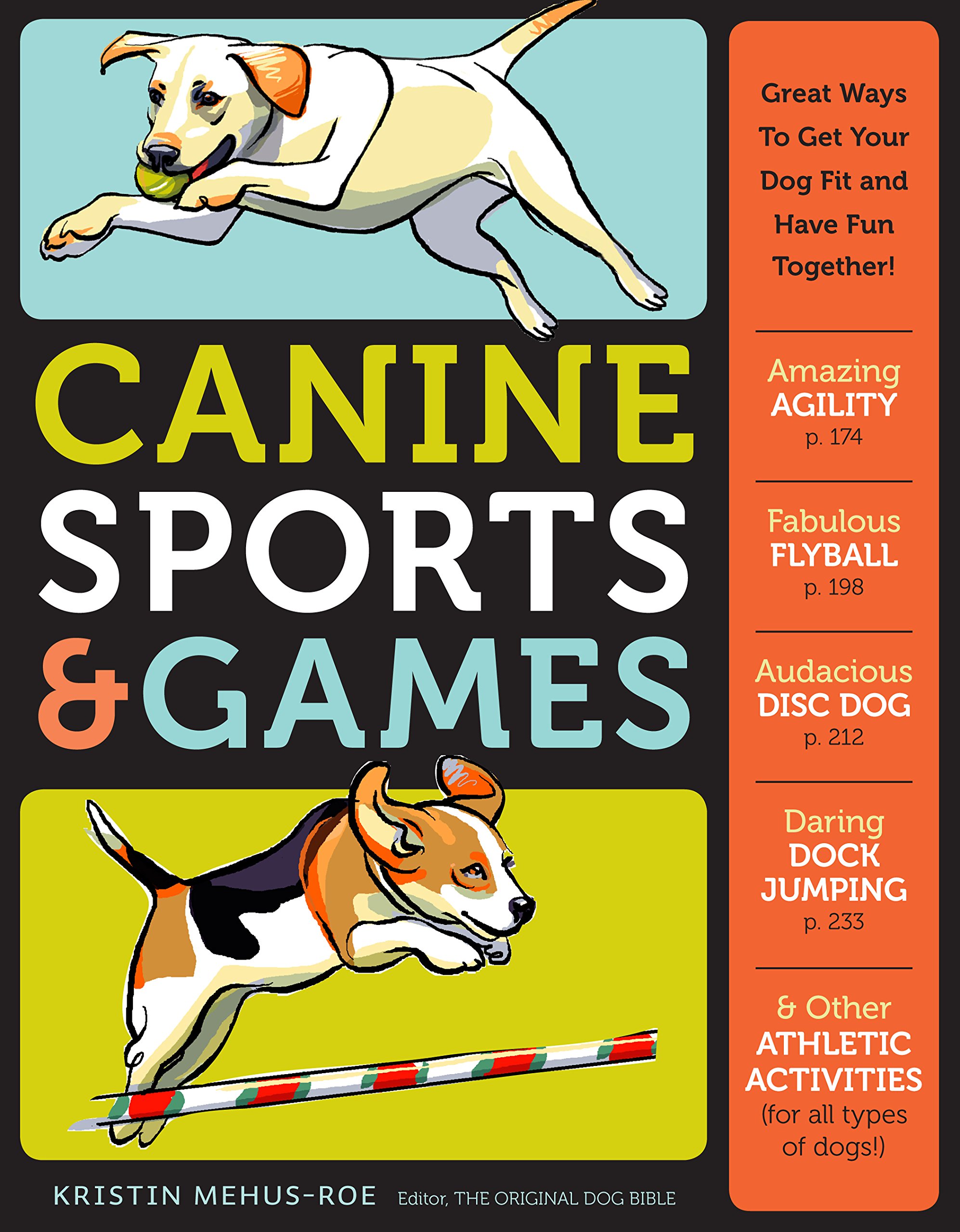 Buy Canine Sports and Games: Great Ways to Get Your Dog Fit and Have Fun Together! — BookShops.in