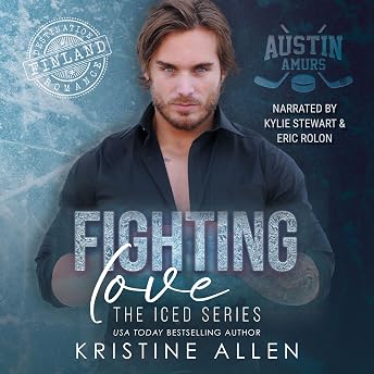 Fighting Love Audiobook by Kristine Allen episode artwork