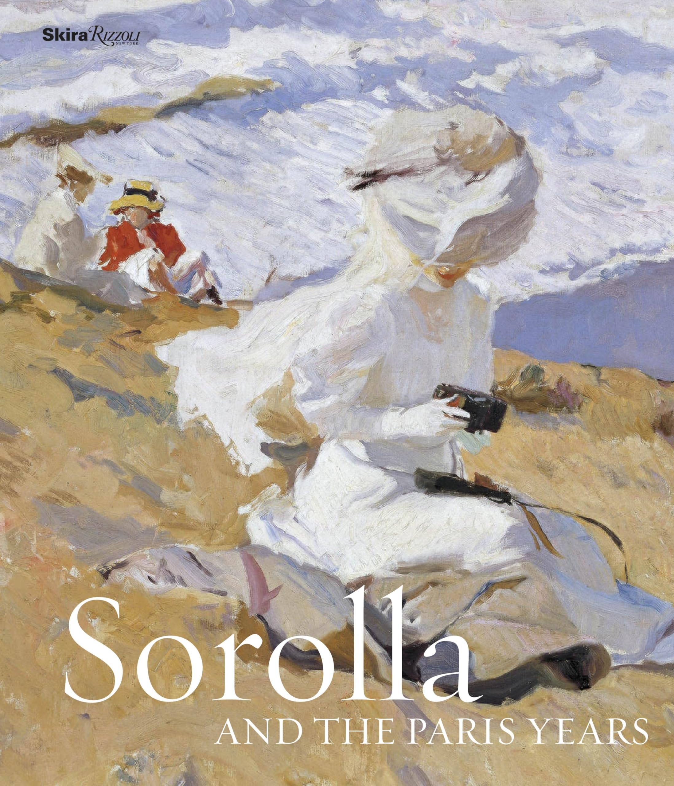 Livre Sorolla and the Paris Years l'album d'art incontournable