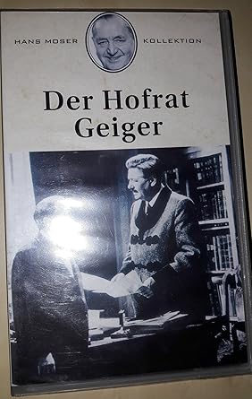 Hofrat Geiger Vhs Moser Hans Horbiger Paul Andergast Maria Haas Waltraud Soldan Louis Wolff Hans Moser Hans Horbiger Paul Amazon De Dvd Blu Ray