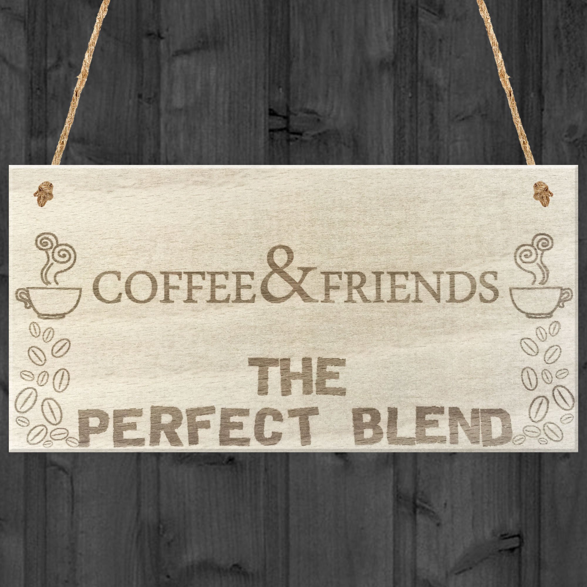 Red Ocean Coffee & Friends The Perfect Blend Wooden Hanging Plaque Friendship Gift Sign