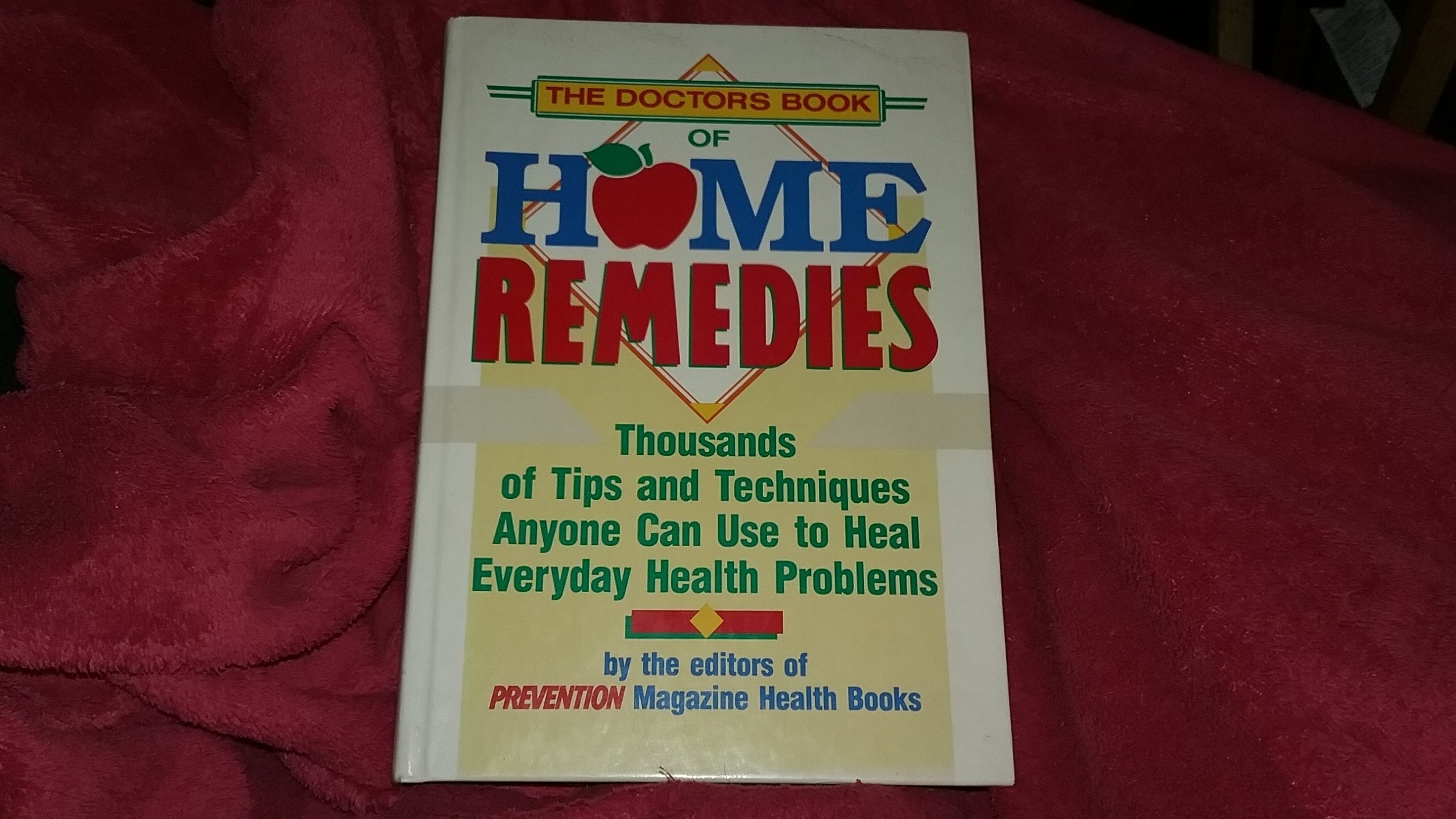The Doctor's Book of Home Remedies