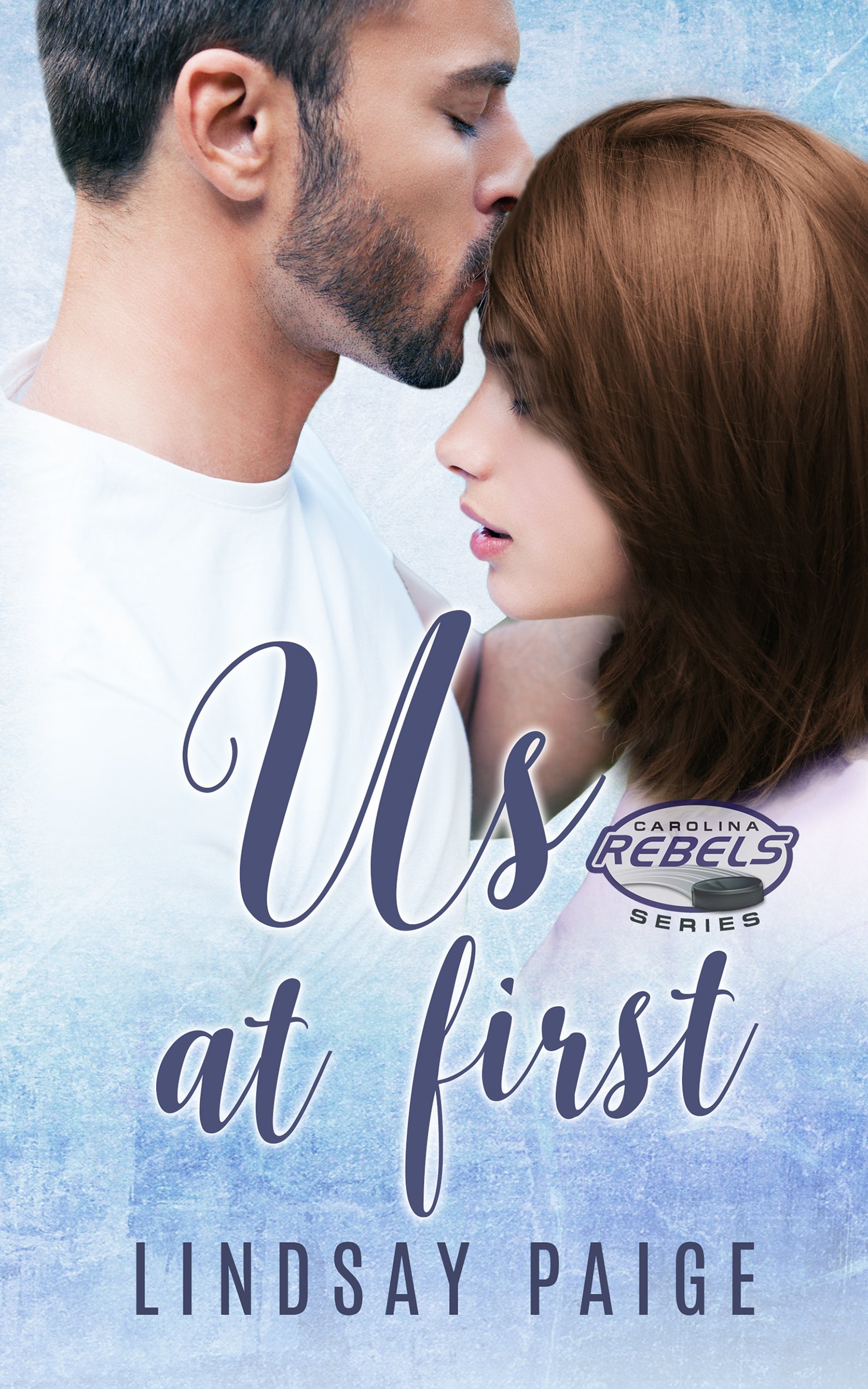 Us at First (Carolina Rebels Book 3)