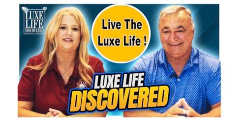 Luxe Life Discovered Podcast