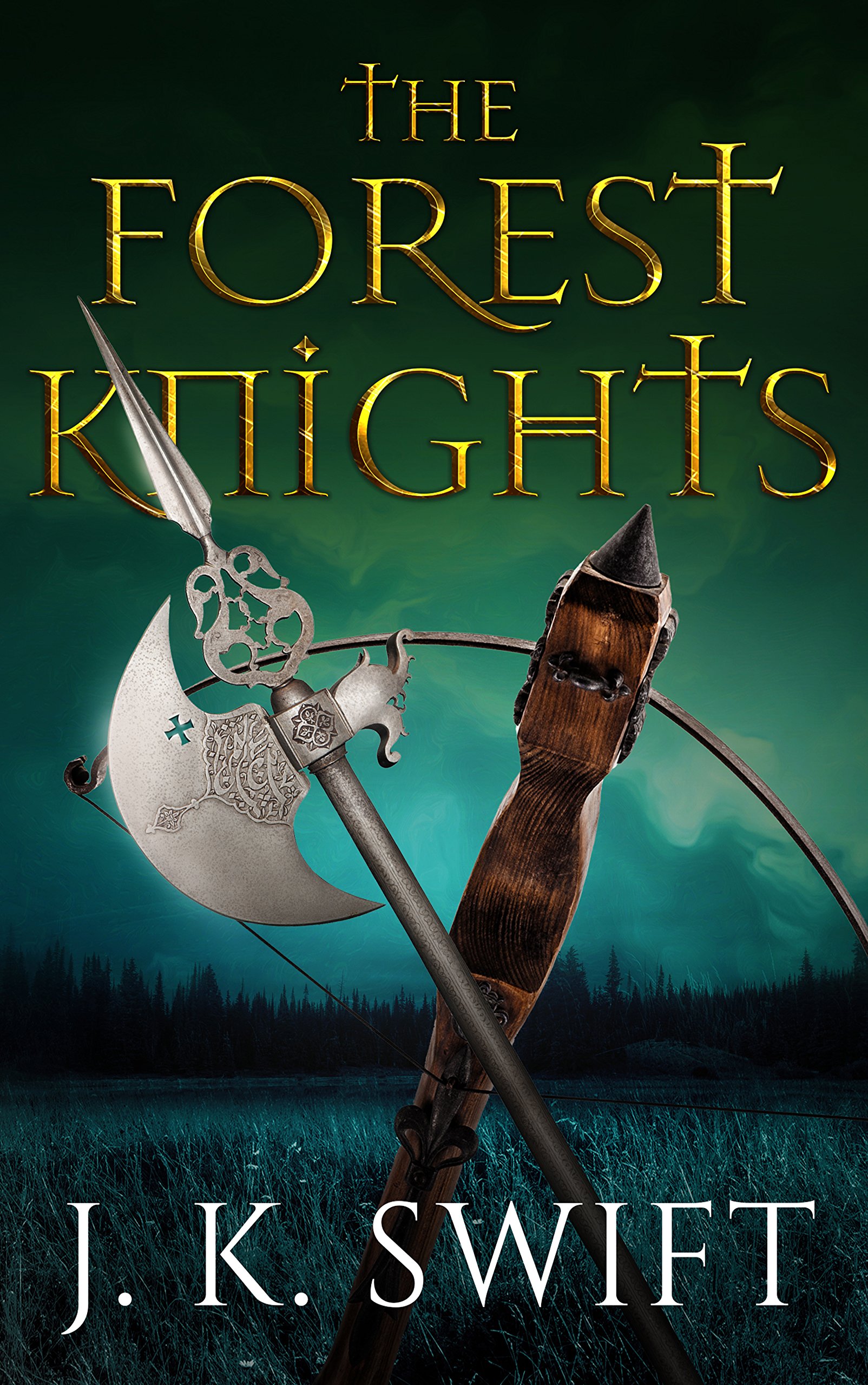 The Forest Knights Box Set (Hospitaller Saga Book 4)