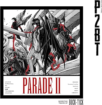 Amazon Parade Ii Respective Tracks Of Buck Tick オムニバス J Pop ミュージック Amazon Parade Ii Respective Tracks Of Buck Tick オムニバス J Pop ミュージック