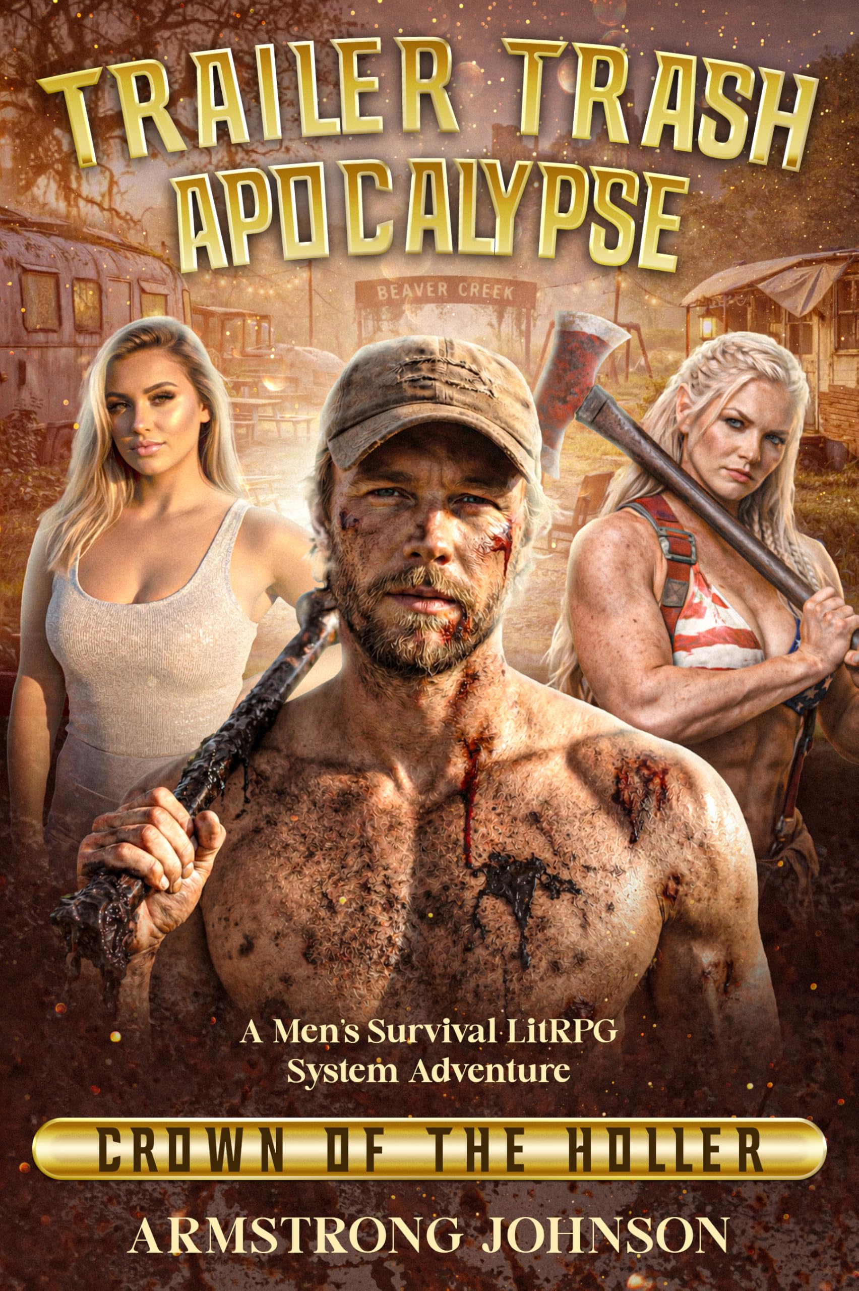 Crown of the Holler (Trailer Trash Apocalypse Book 1)