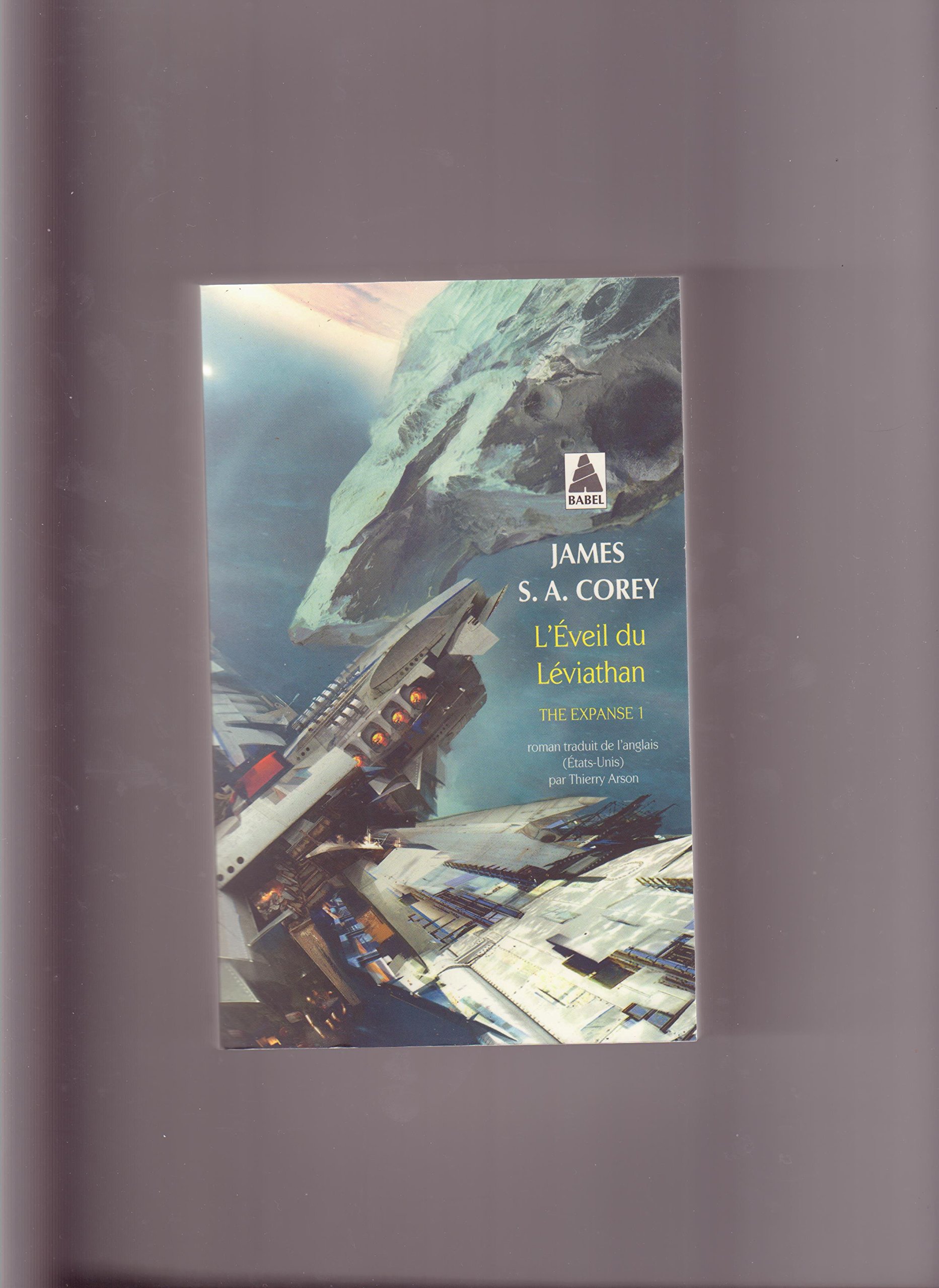 L'eveil du Leviathan (The Expanse 1) (BABEL)