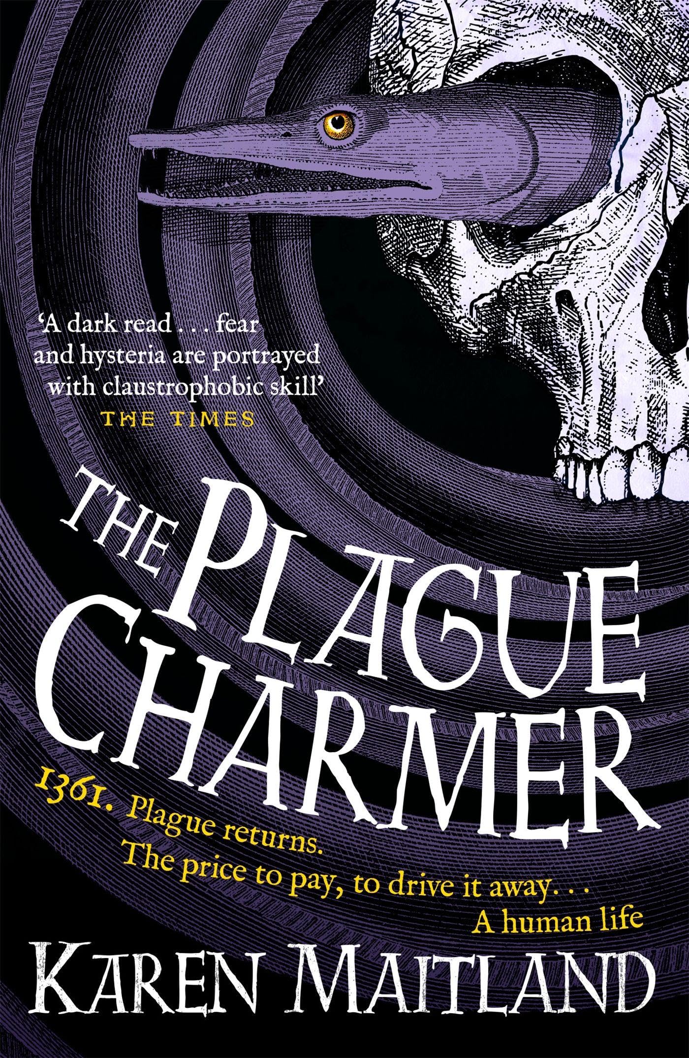 The Plague Charmer: A gripping story of dark motives, love and survival in times of plague