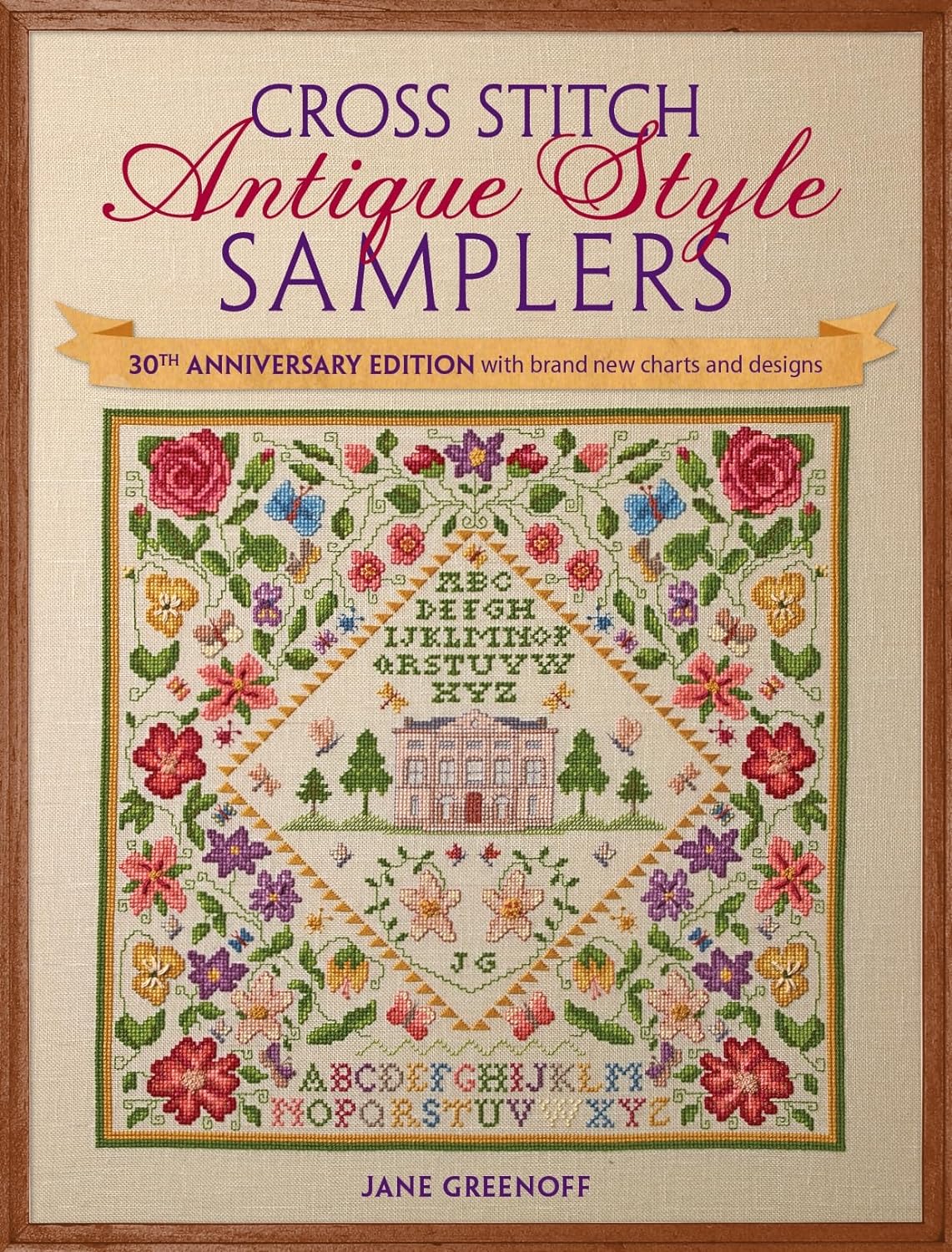 Cross Stitch Antique Style Samplers 30th anniversary edition with