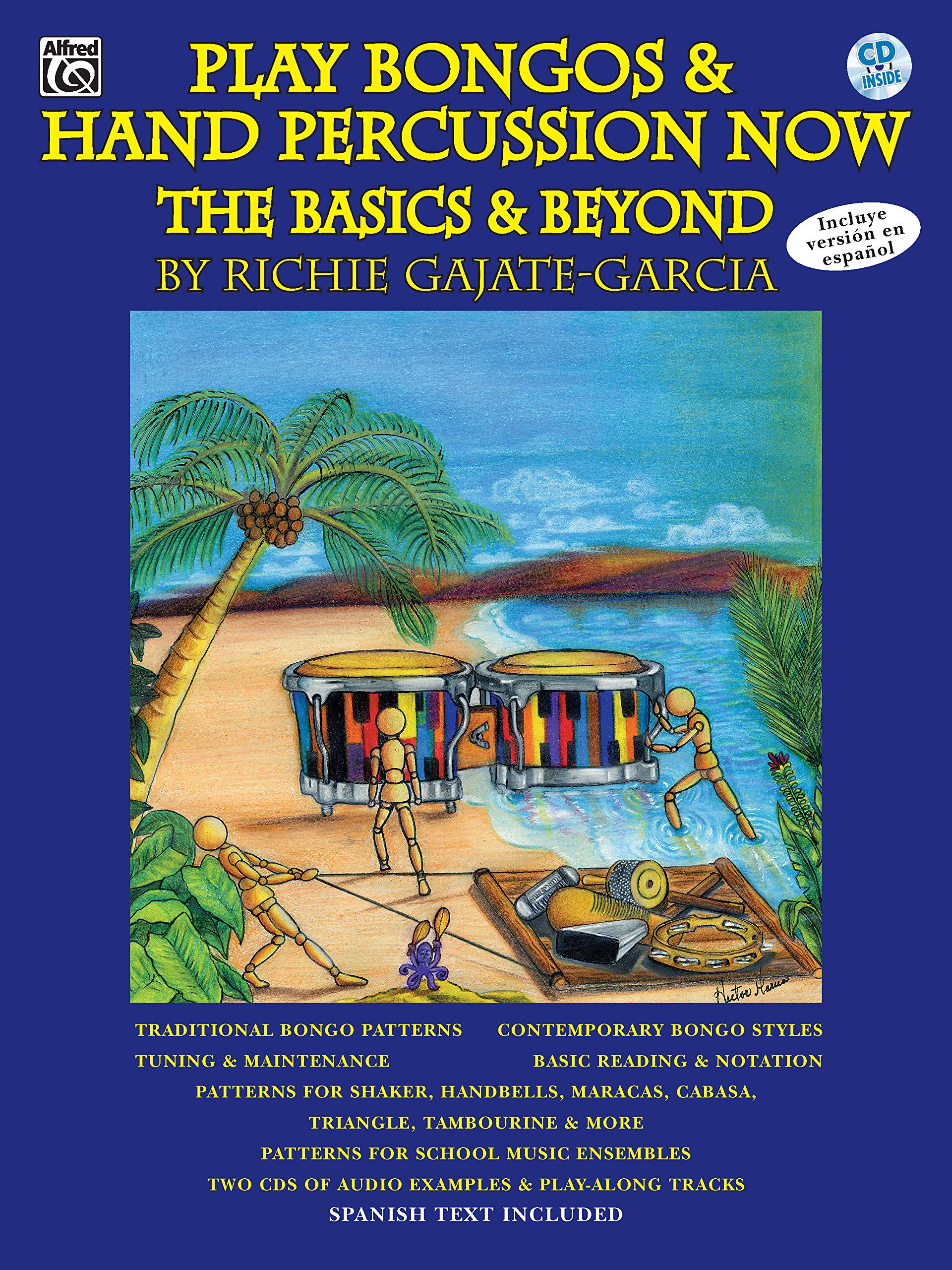 Play Bongos & Hand Percussion Now: The Basics & Beyond