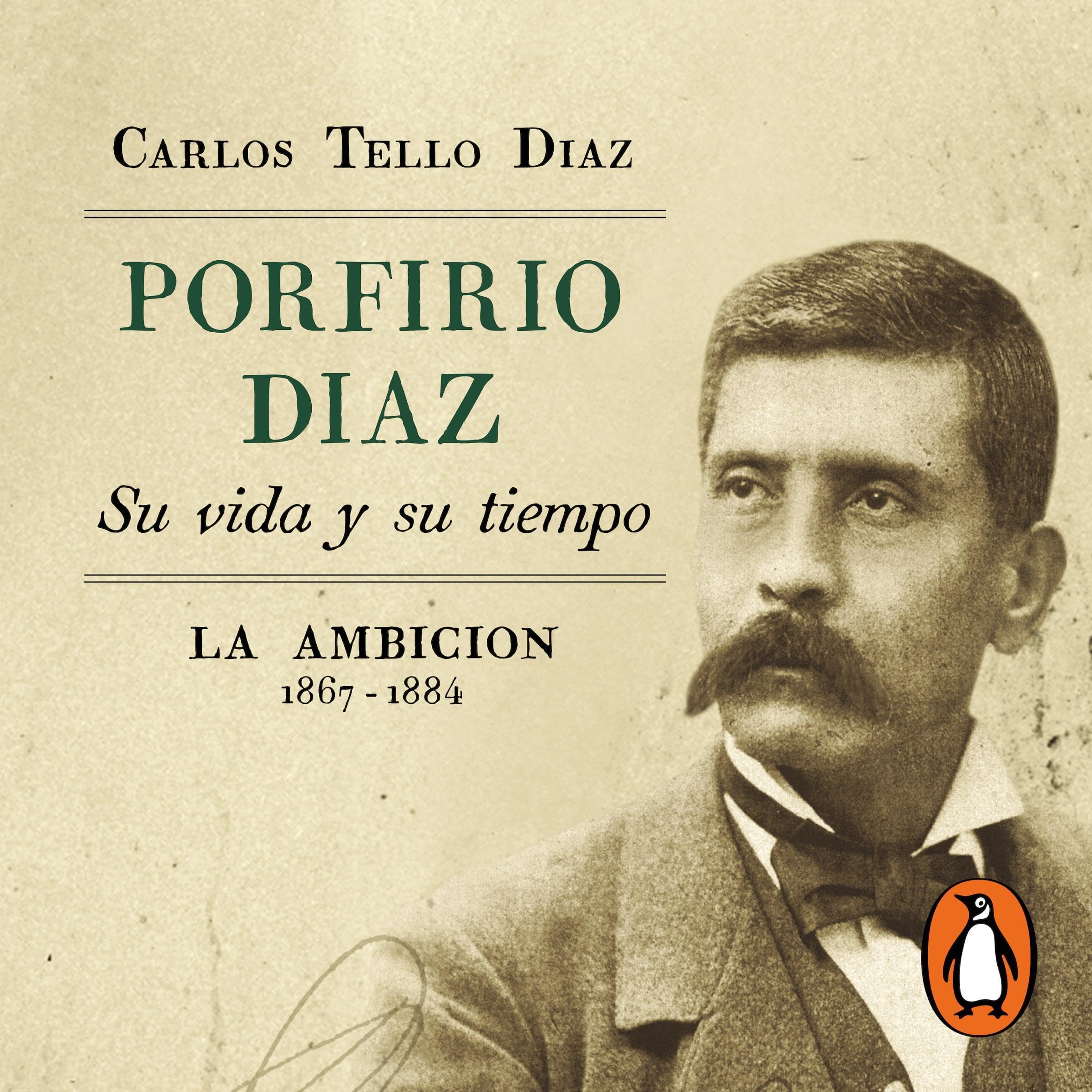 Cover art for Porfirio Díaz. Su vida y su tiempo II [His Life and His Time II]