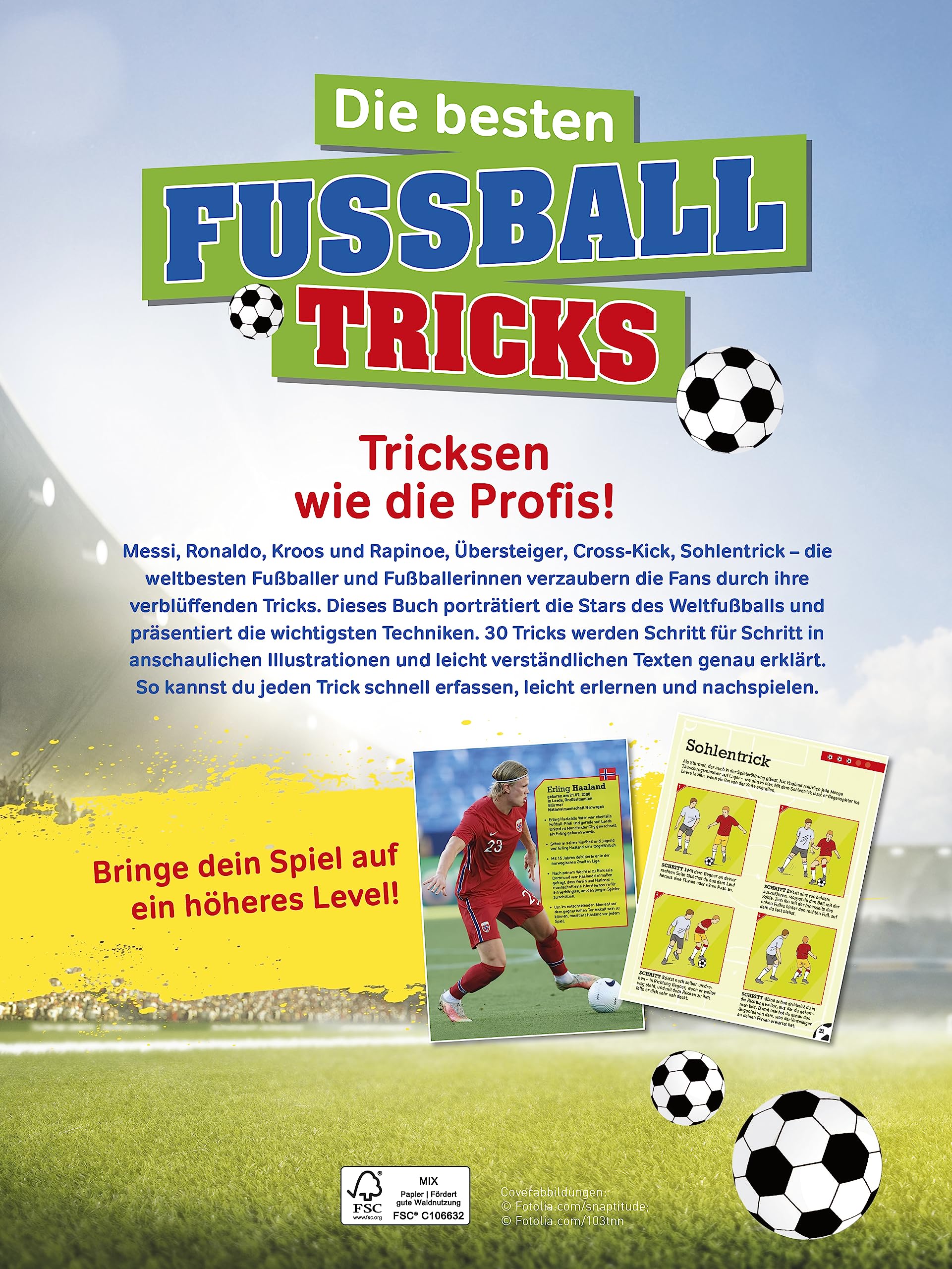 Die besten Fußballtricks I Fussball Buch für Kinder ab 7 Jahren: Mit Poster. Dribbeln, passen, schießen - Geschenk für Jungen + Mädchen