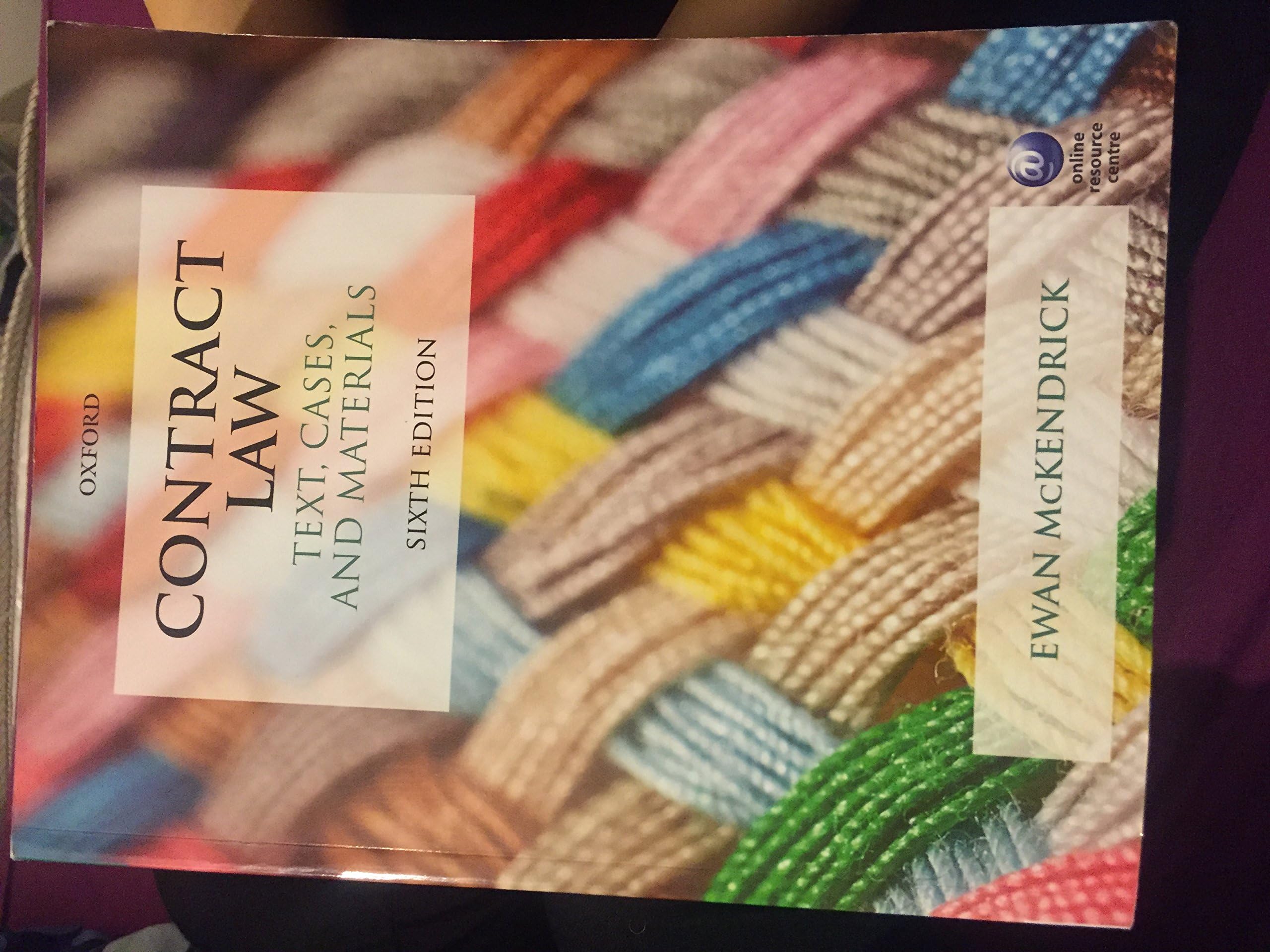 Contract Law: Text, Cases, and Materials