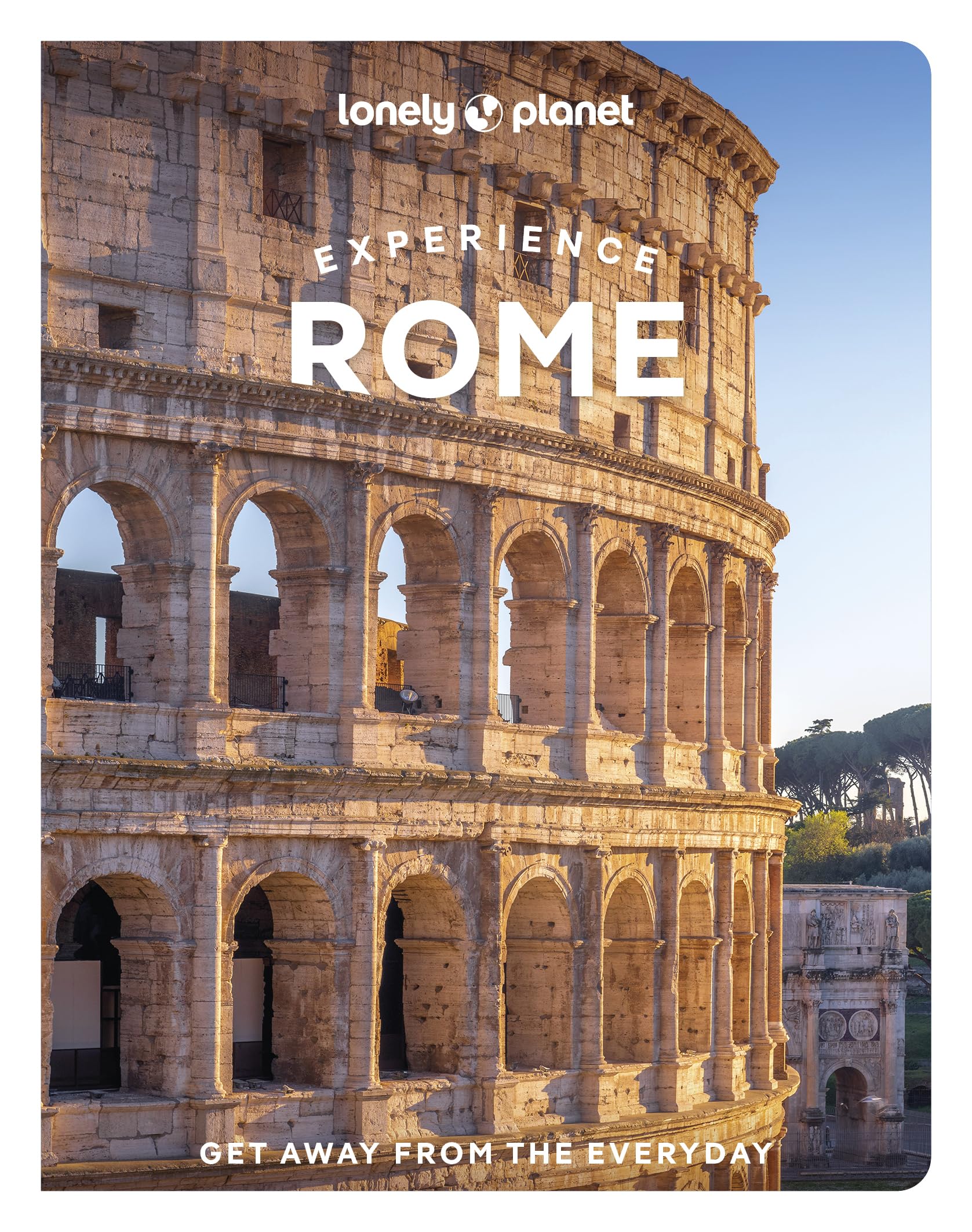 Lonely Planet Experience Rome by  Lonely Planet, Duncan Garwo... - 9781837583348