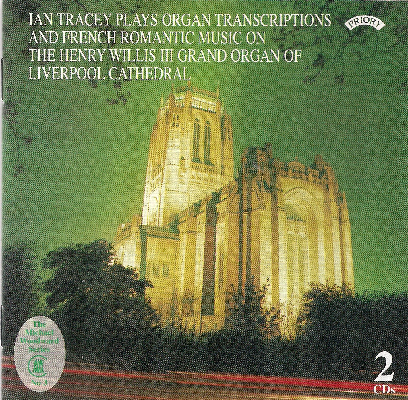 Organ Transcriptions And French Romantic Music (Tracey)
