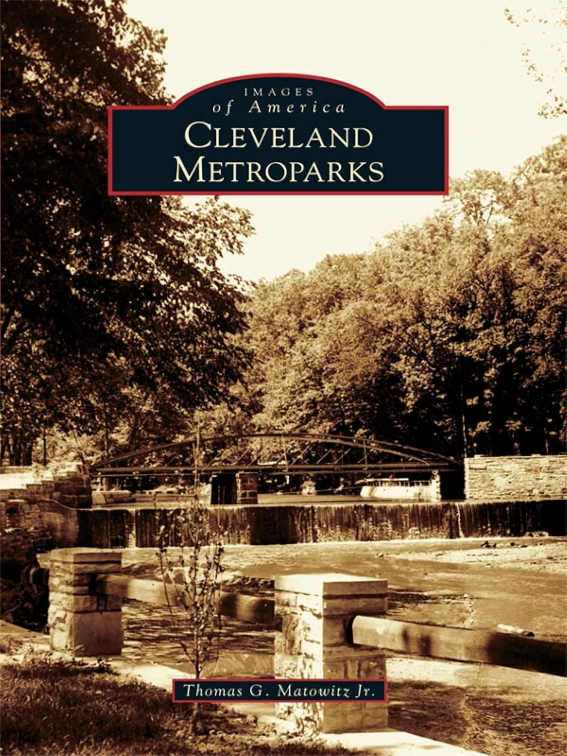 Cleveland Metroparks (Images of America)