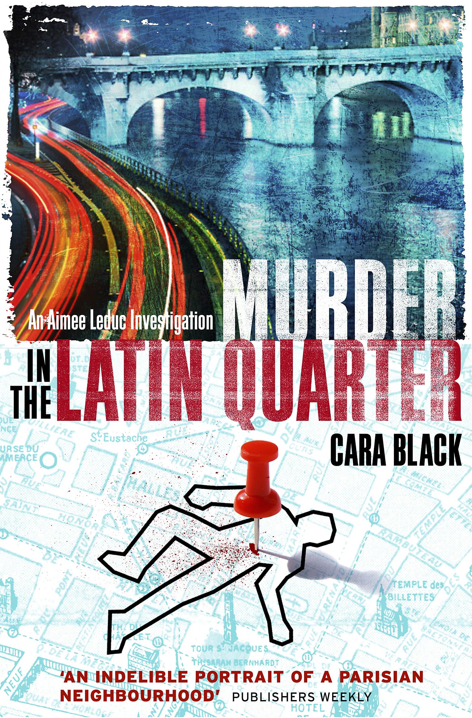 Murder in the Latin Quarter: B Format (Aimee Leduc)