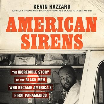 American Sirens Audiobook by Kevin Hazzard episode artwork