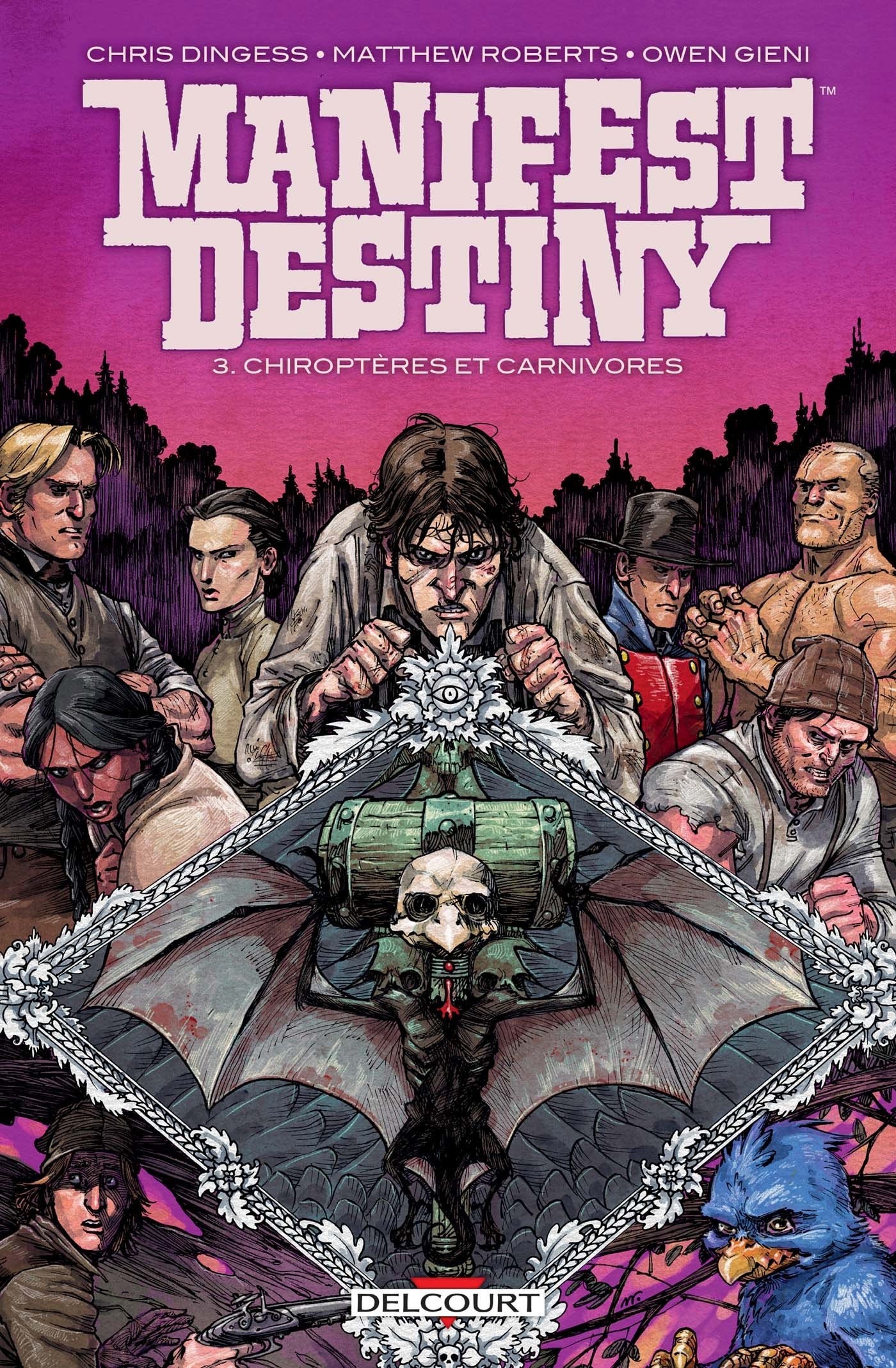 Manifest destiny T03 - Chiroptères et carnivore (3)