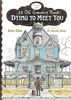 Dying to Meet You: A Great Fall and Halloween Read for Kids