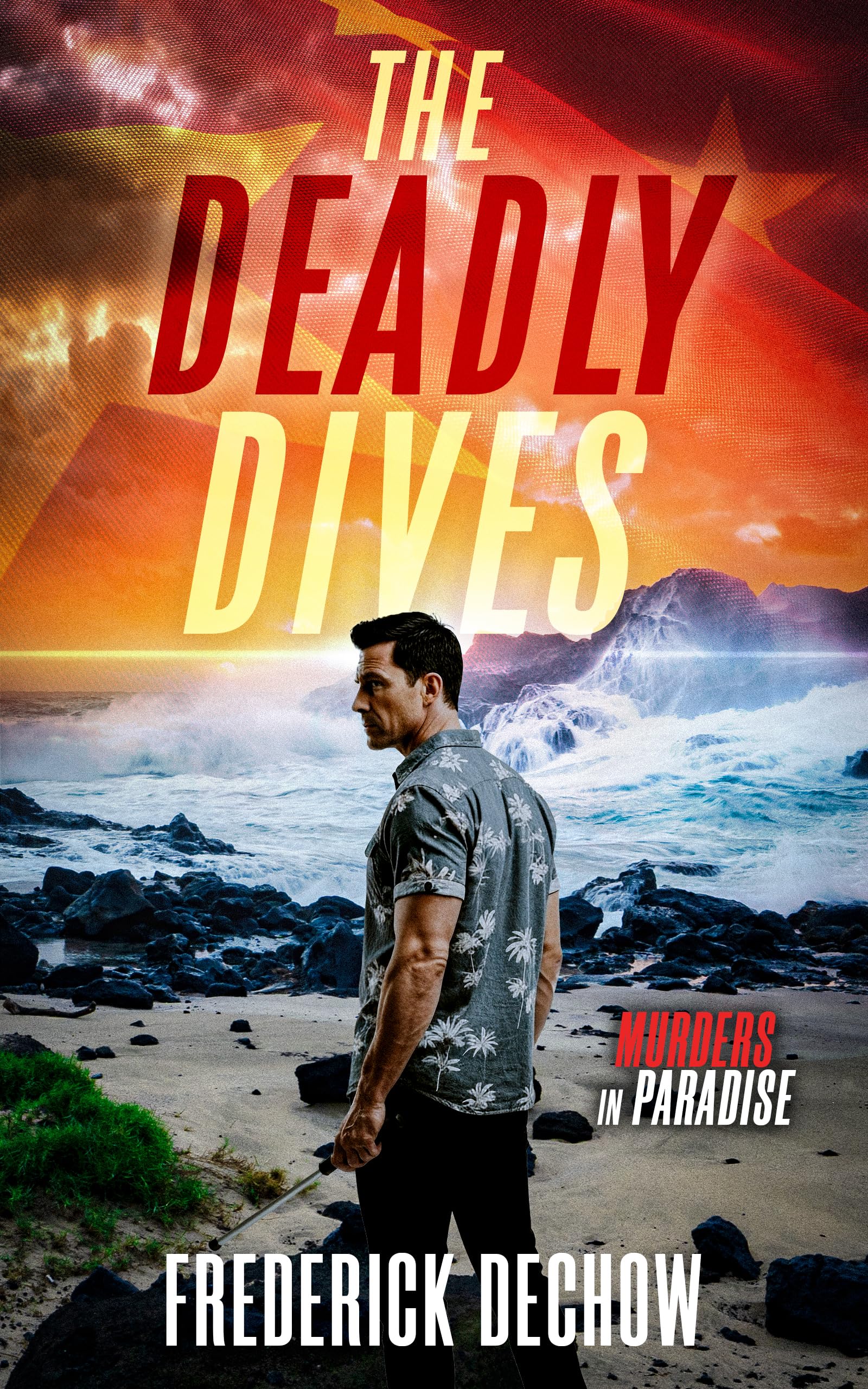 The Deadly Dives: Murders in Paradise (Detective Michael Richter Justice Novel Book 1)