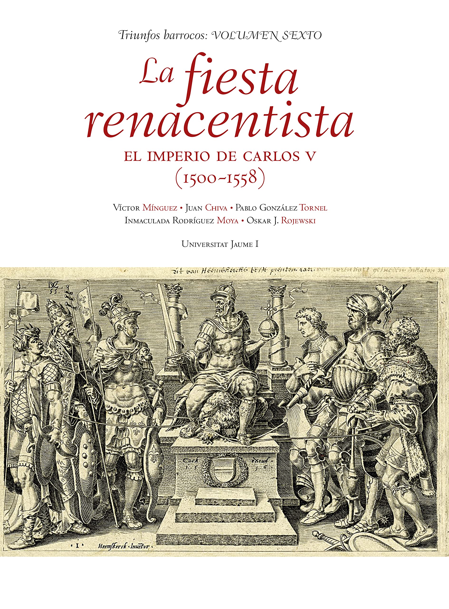 Carlos V et la fiesta renacentista pour votre lecture historique de salon