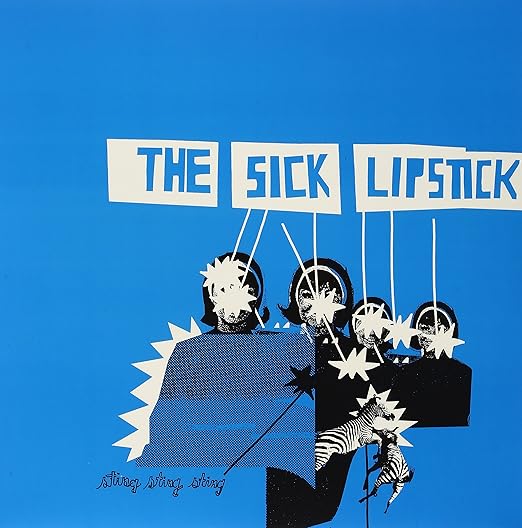 Sick Lipstick The Sting Sting Sting Vinyl Amazon Com Music
