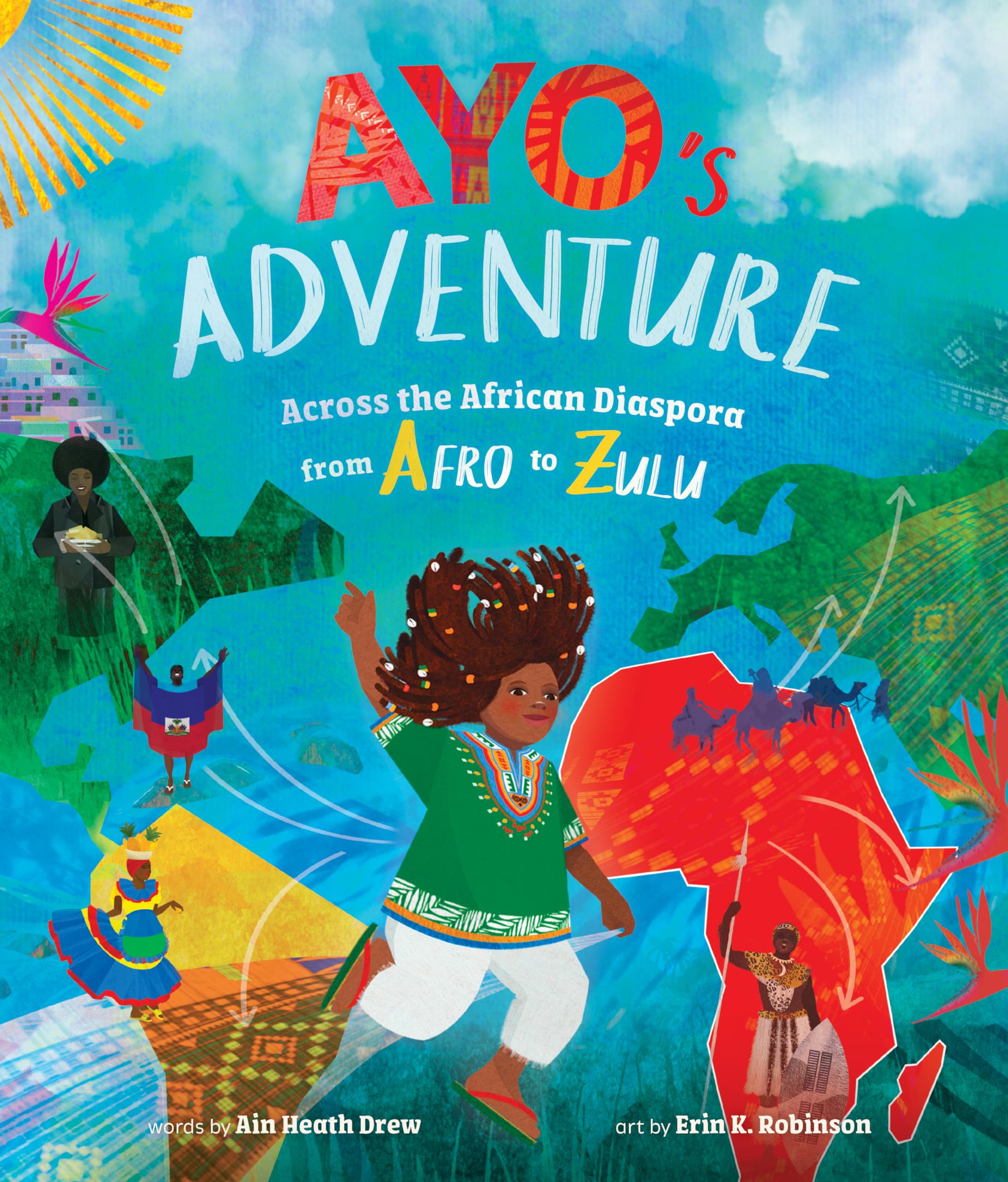 Ayo's Adventure by Ain Heath Drew, Erin K. Robinson - 9798888592120