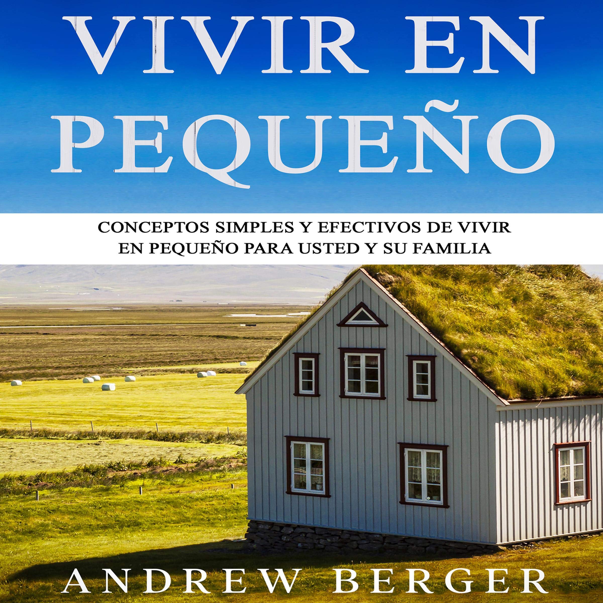 buy-vivir-en-peque-o-conceptos-simples-y-efectivos-de-vivir-en-peque-o