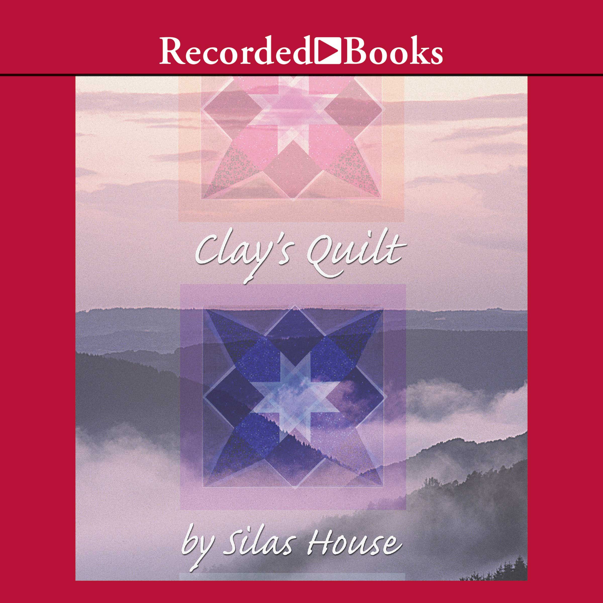 Cover art for Clay’s Quilt