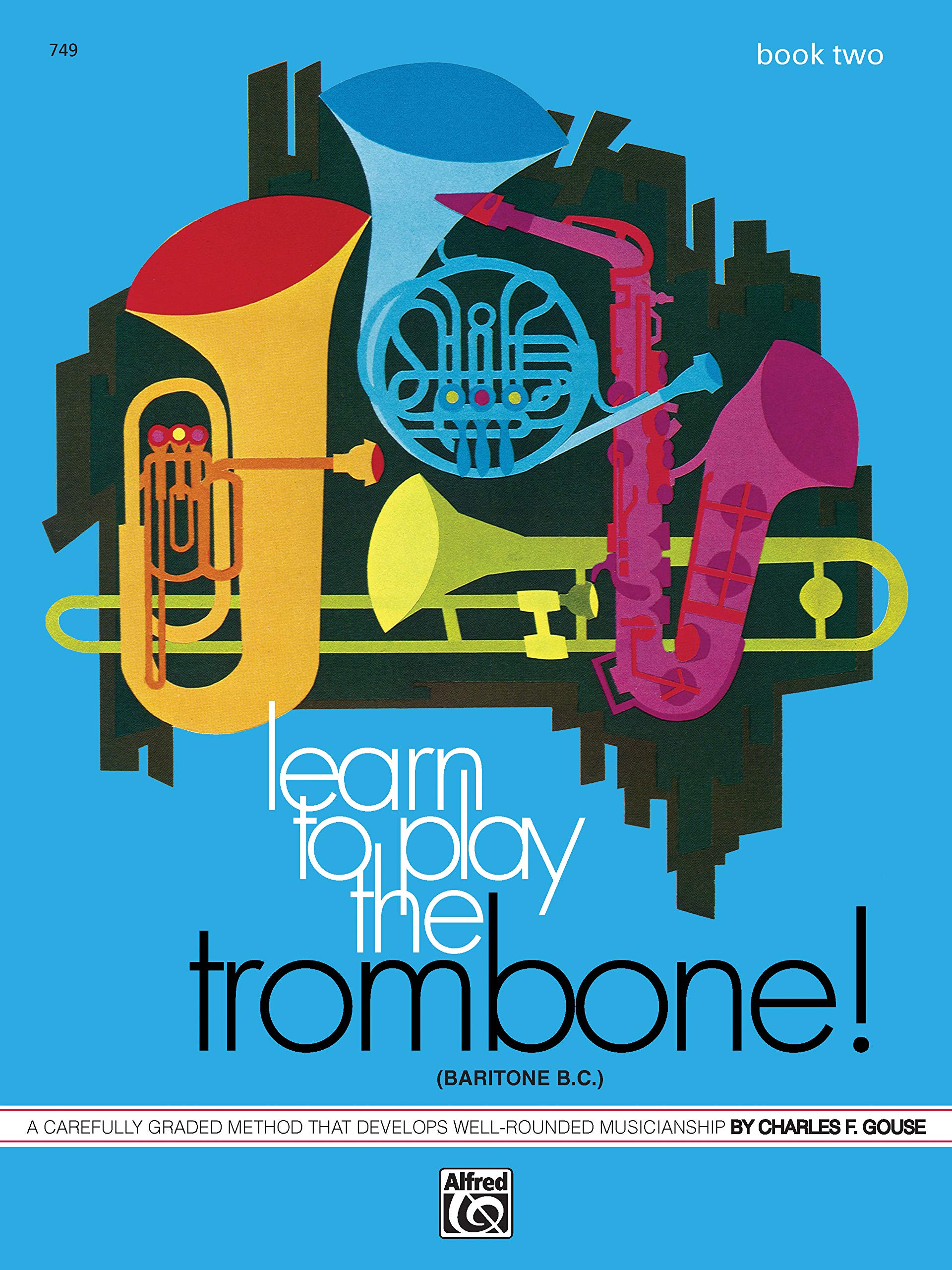 Learn to Play the Trombone / Baritone B.C., Book 2