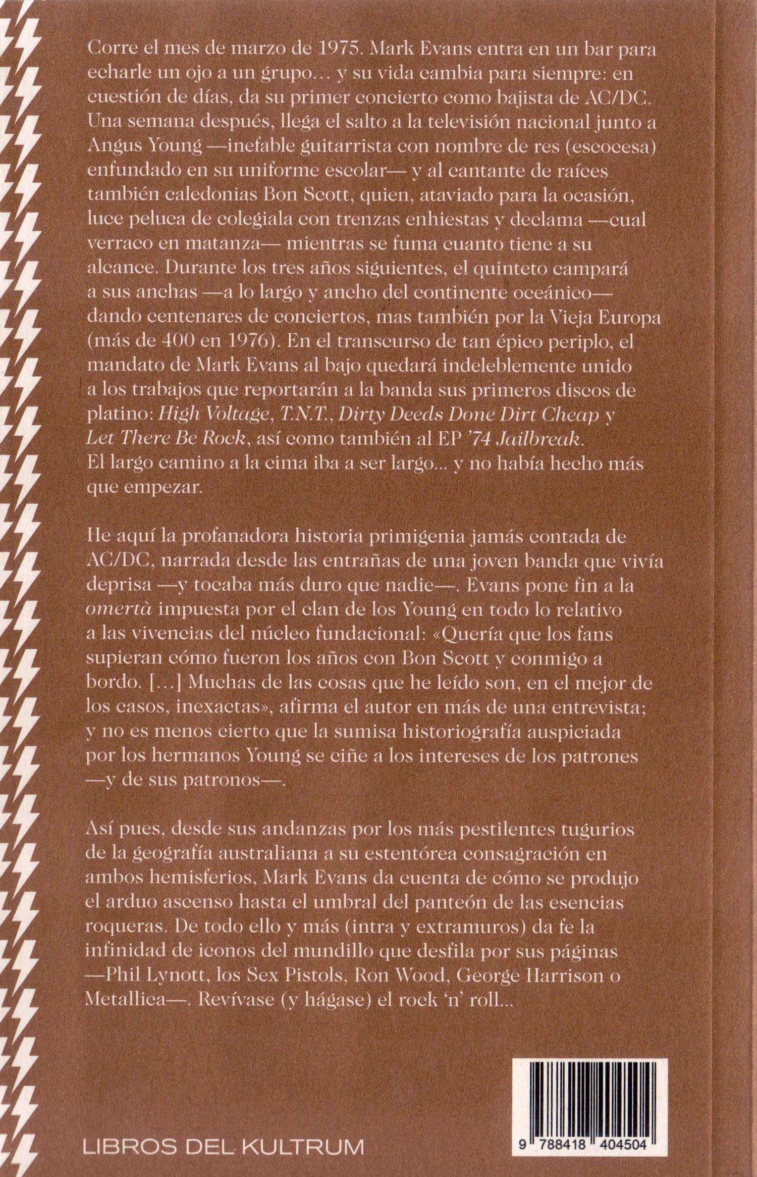Dirty Deeds - Actas profanas: Mi vida dentro (y fuera) de AC/DC (Libros del Kultrum)