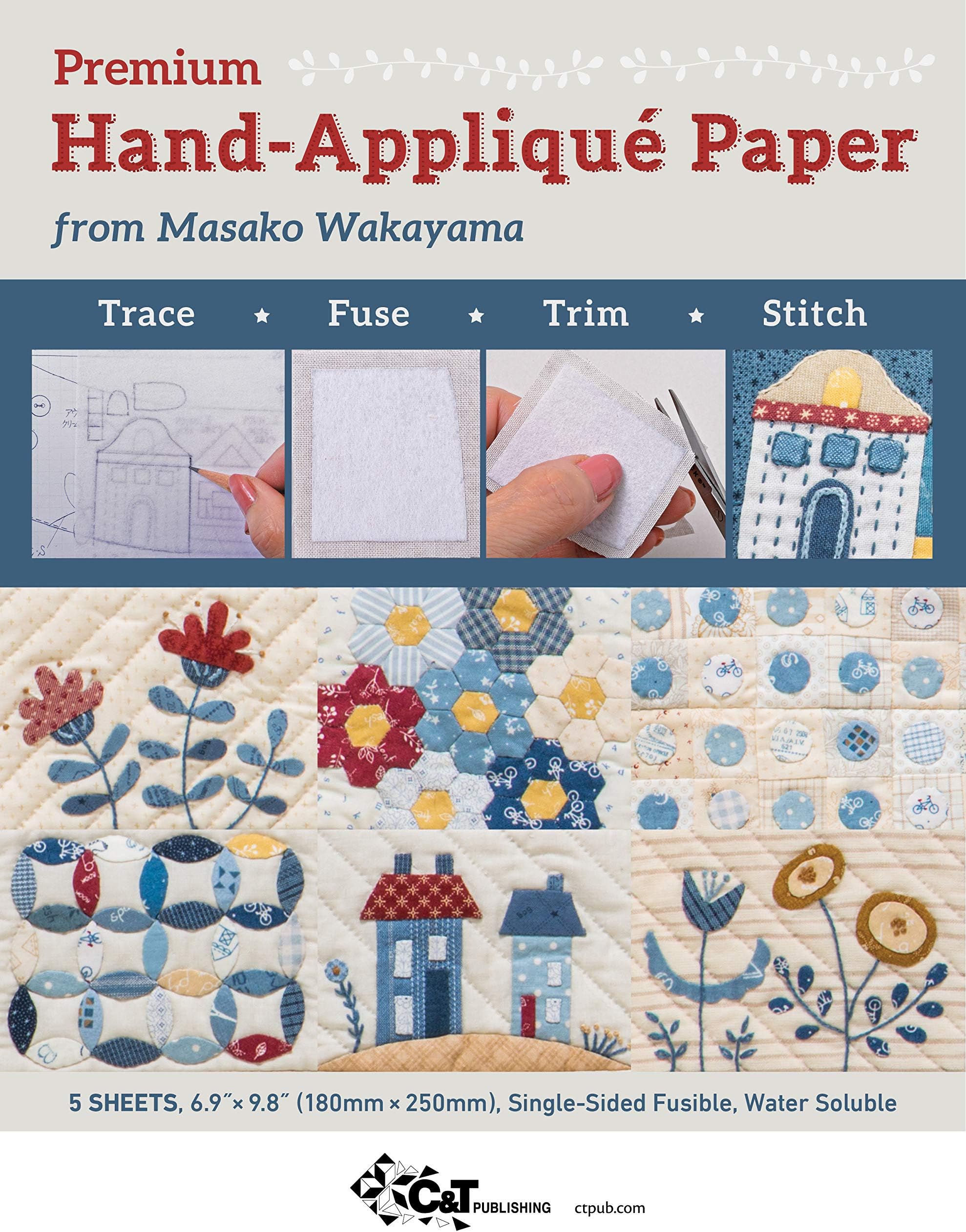 Premium Hand-Appliqué Paper from Masako Wakayama: Trace, Fuse, Trim, Stitch; Single-sided Fusible, Water Soluble