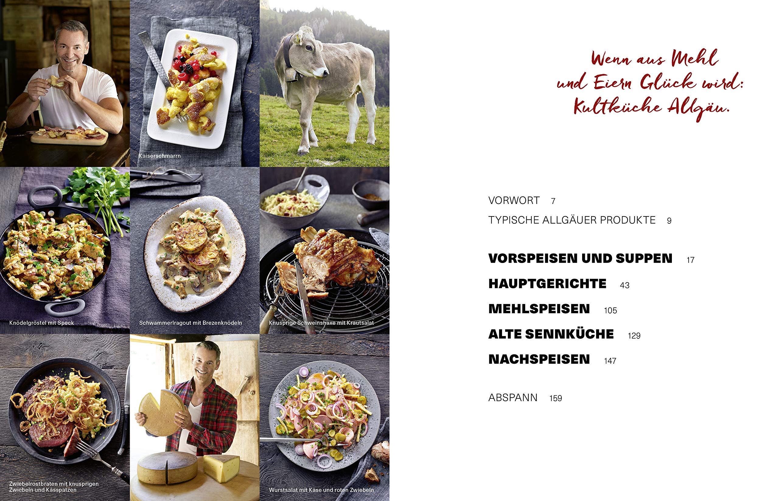 Mein Allgäu-Kochbuch: Einfach, ehrlich und authentisch: die besten Rezepte meiner Heimat