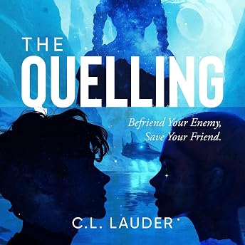The Quelling Audiobook by C.L. Lauder episode artwork