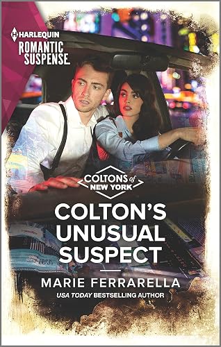 Colton's Unusual Suspect (The Coltons of New York Book 1)