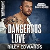Dangerous Love: Takeback, Book 1