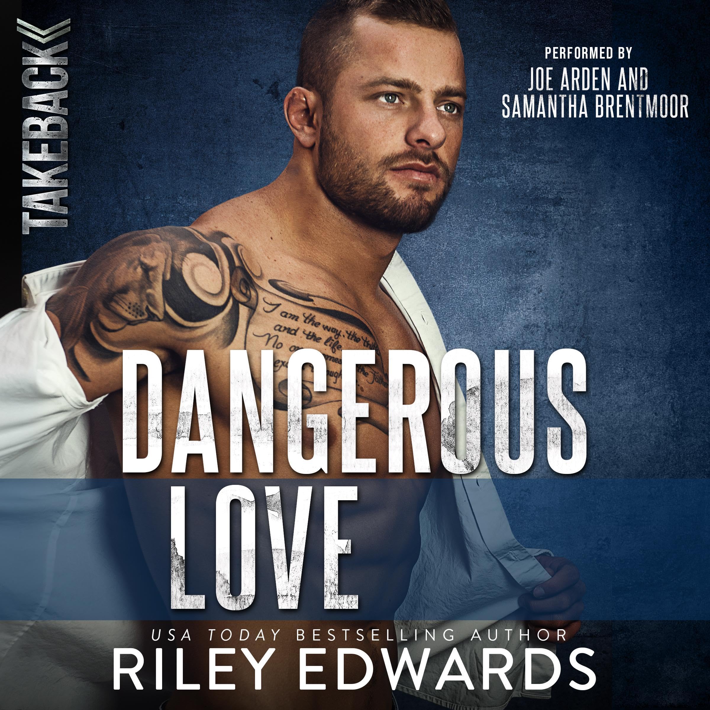 Dangerous Love: Takeback, Book 1