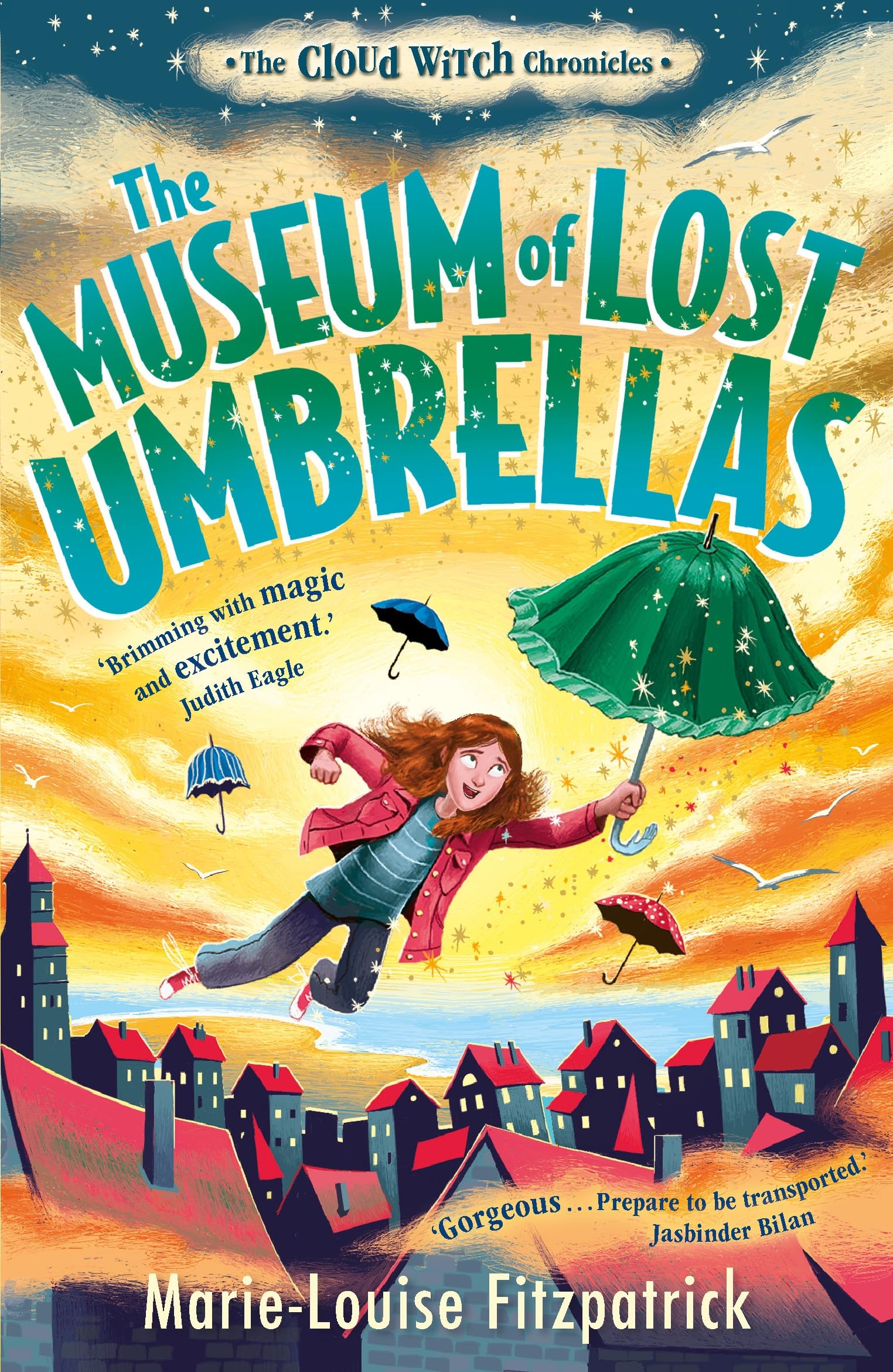 The Museum of Lost Umbrellas: The Cloud Witch Chronicles