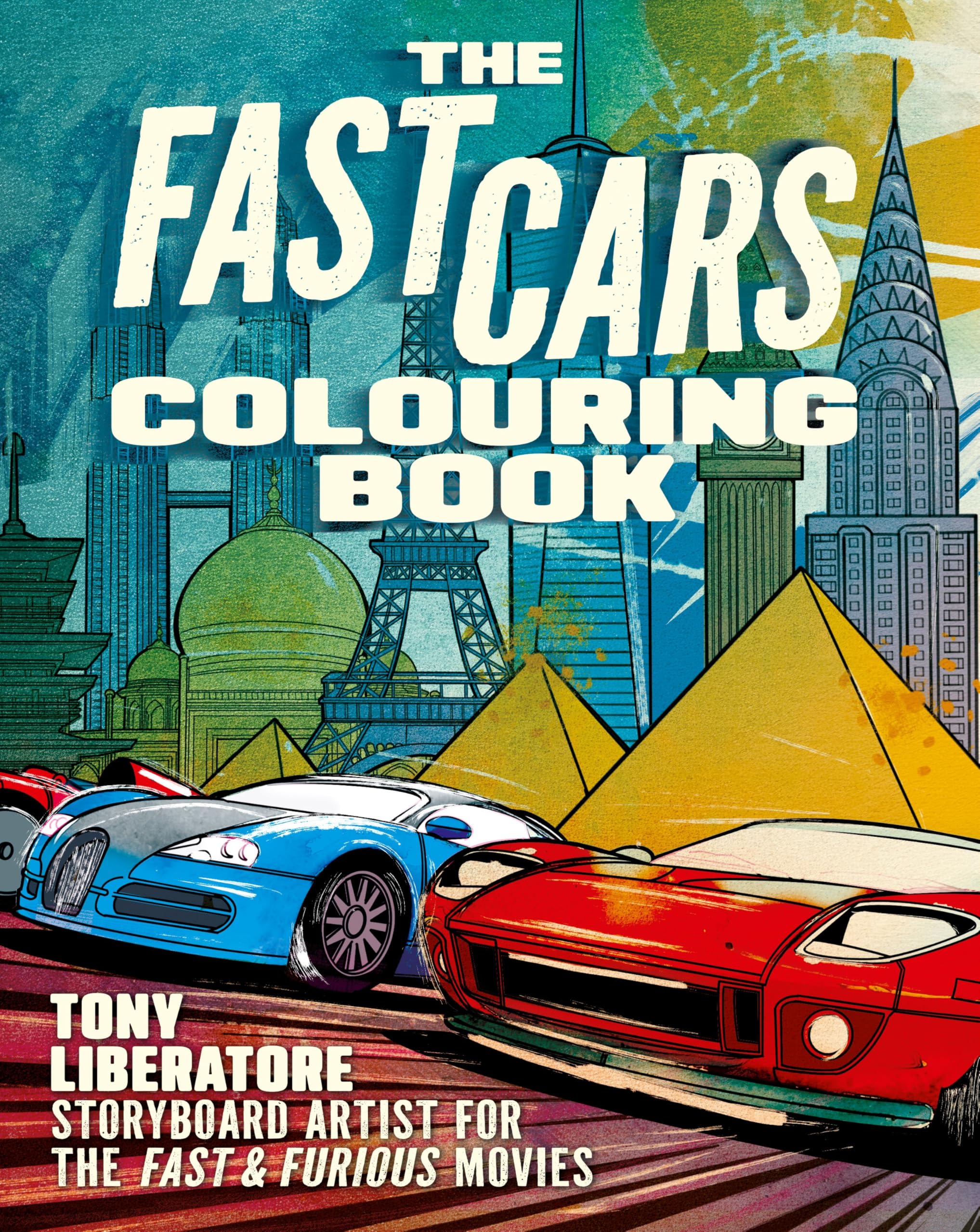 The Fast Cars Colouring Book