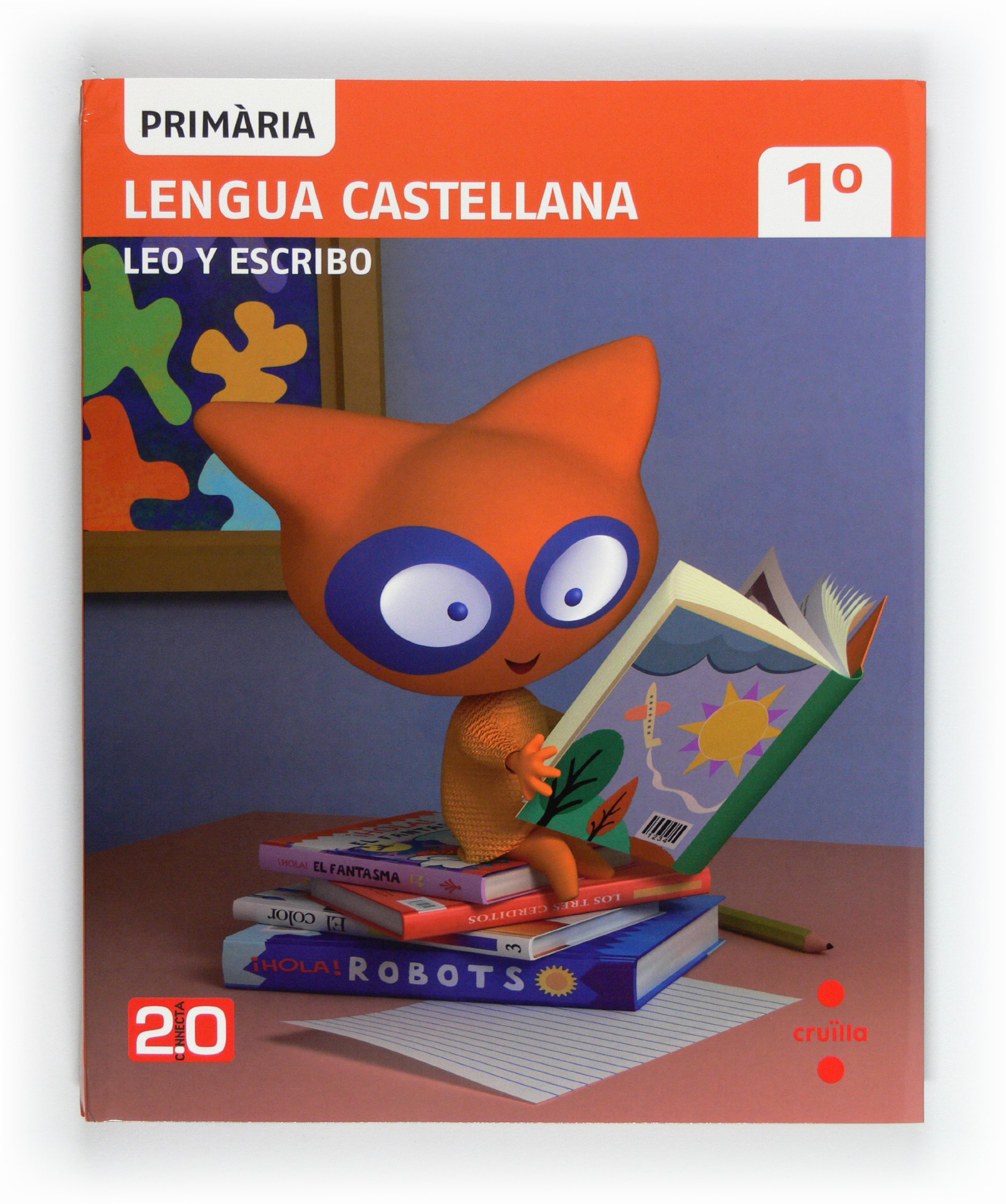 Lengua castellana, Leo y escribo. 1 Primària. Connecta 2.0 - 9788466125666